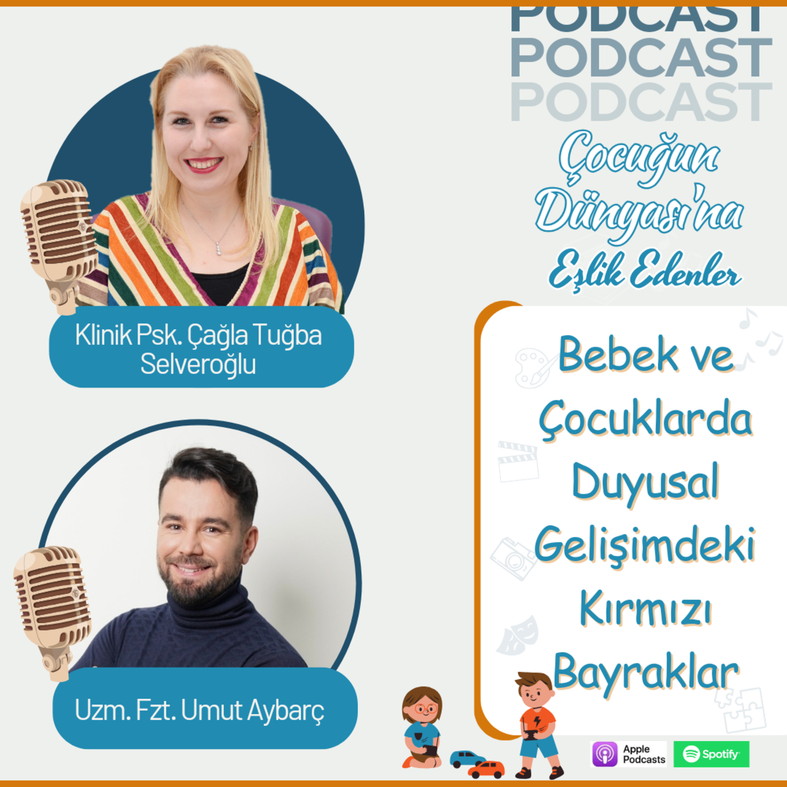 Umut Aybarç: Bebek ve Çocuklarda Duyusal Gelişimdeki Kırmızı Bayraklar | Sensory Development & Early Intervention | E003