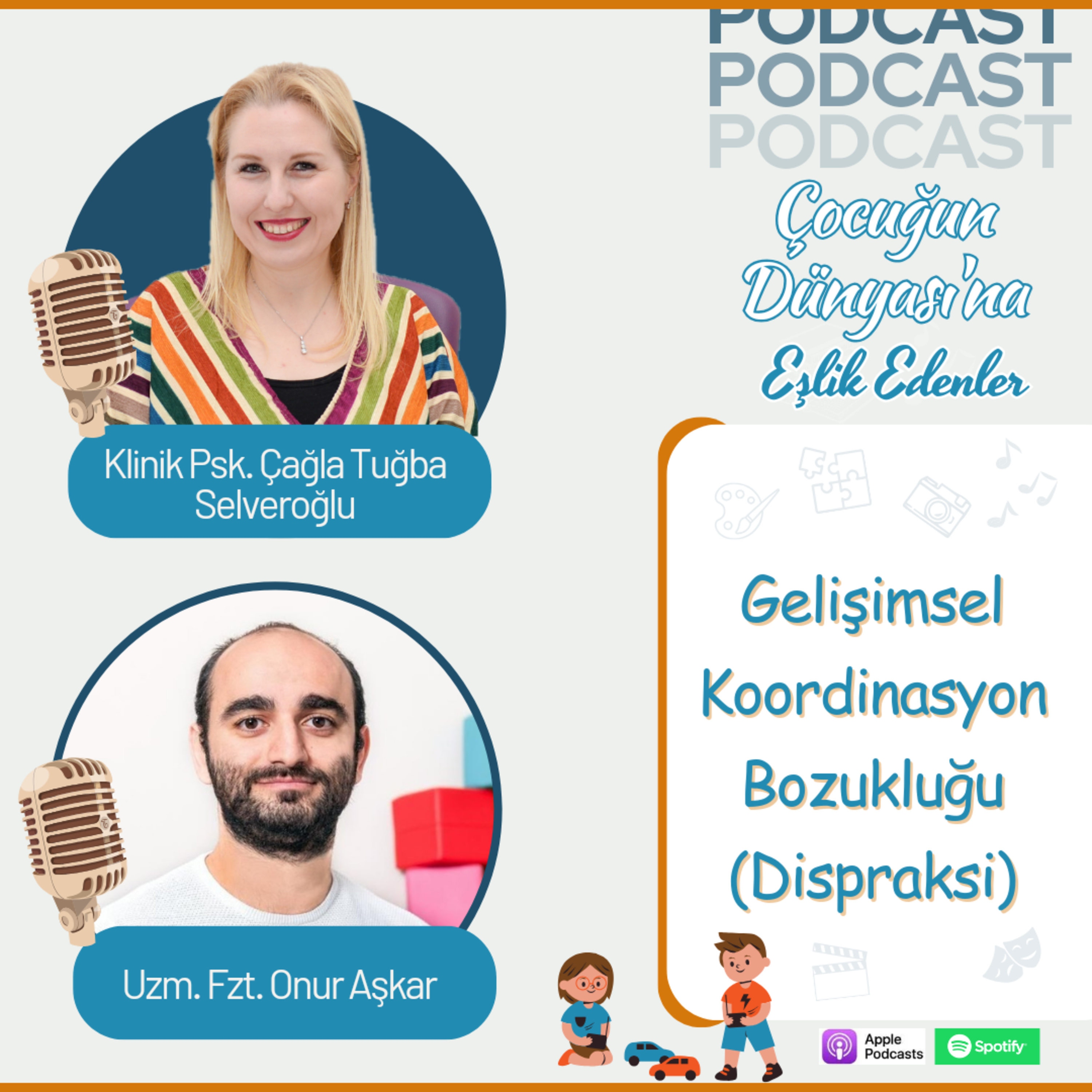Onur Aşkar: Gelişimsel Koordinasyon Bozukluğu (Dispraksi) | Motor Development & Occupational Therapy | E008