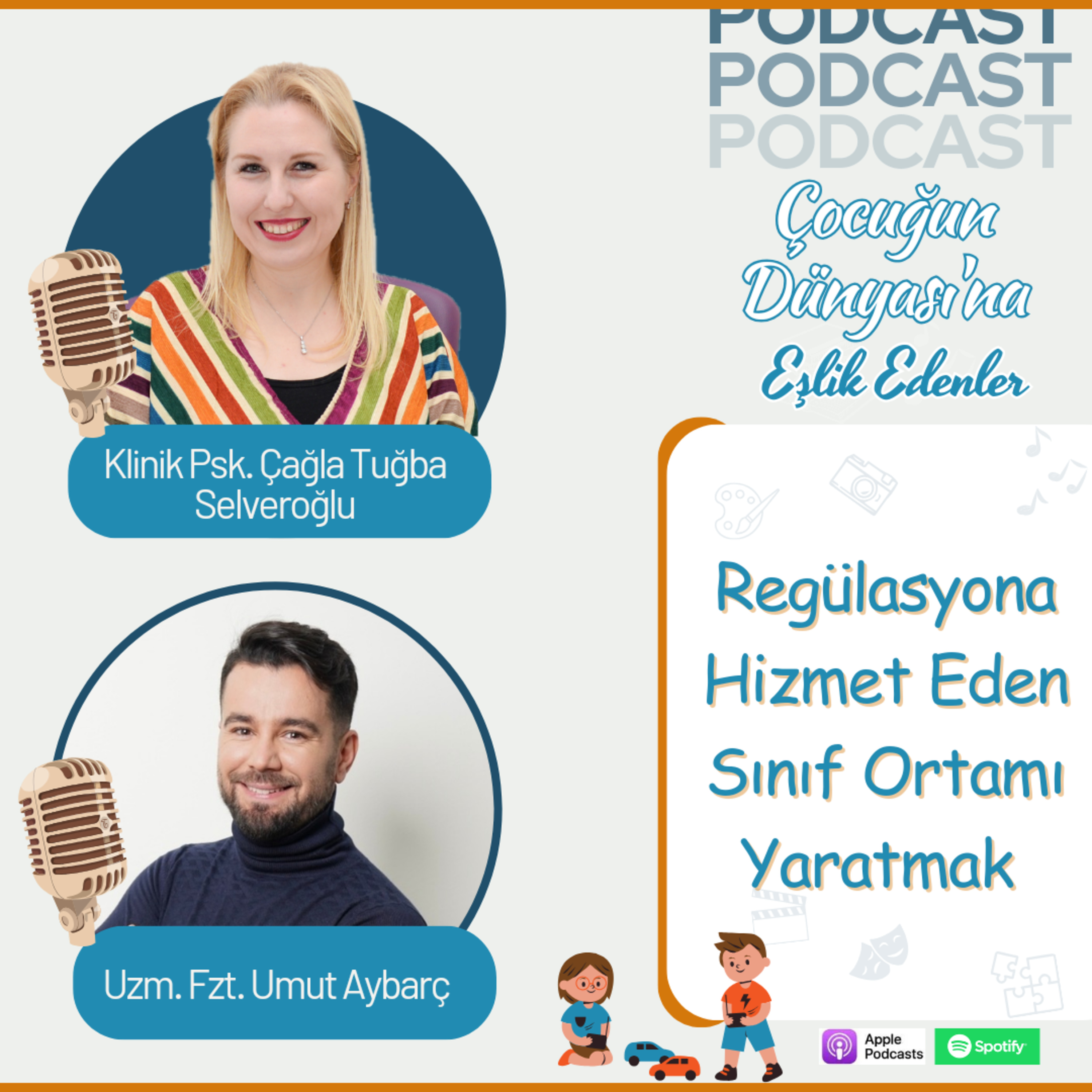 Umut Aybarç: Regülasyona Hizmet Eden Sınıf Ortamı Yaratmak | Classroom Management & Emotional Regulation | E013