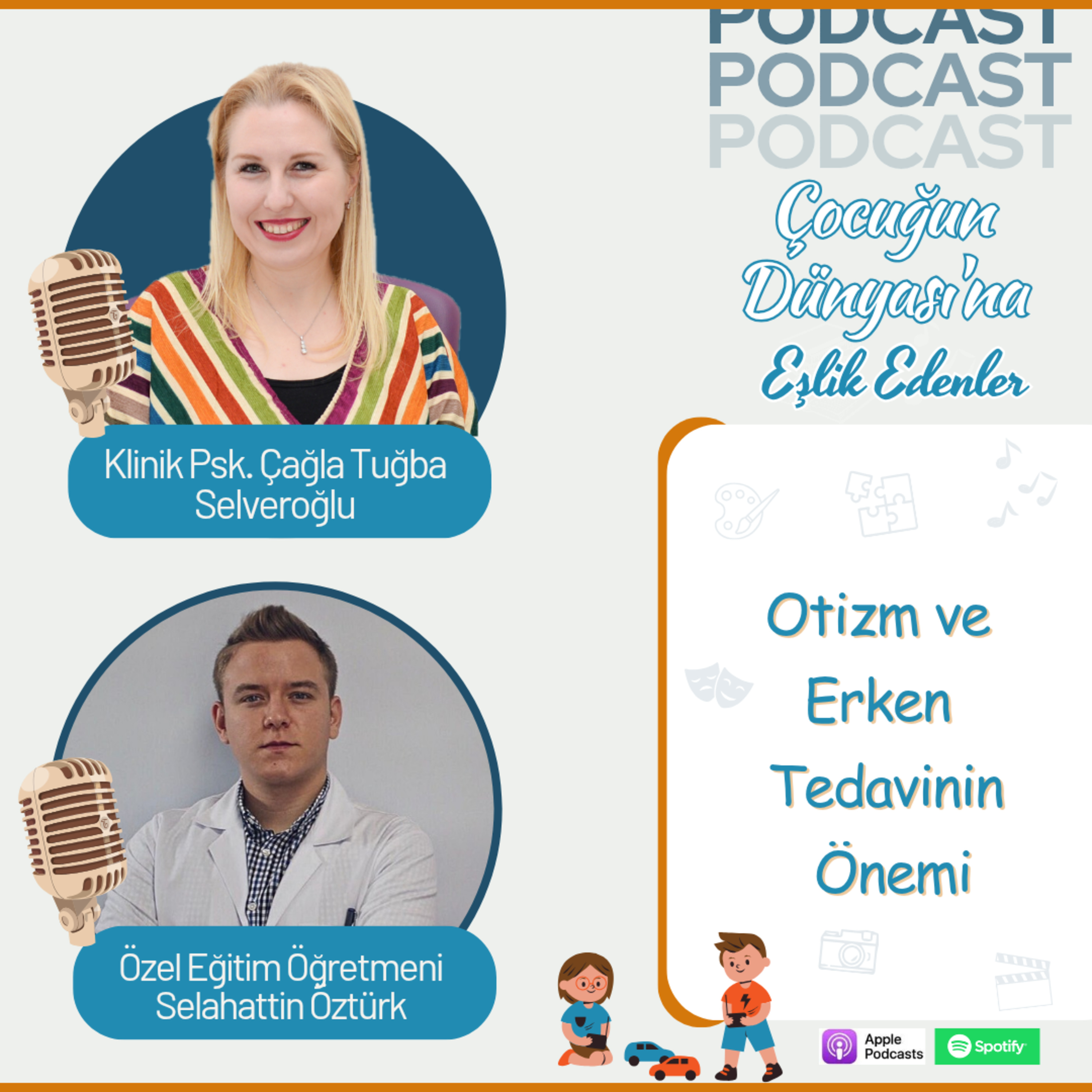 Selahattin Öztürk: Otizm ve Erken Tedavinin Önemi | Autism Awareness & Early Intervention | E023