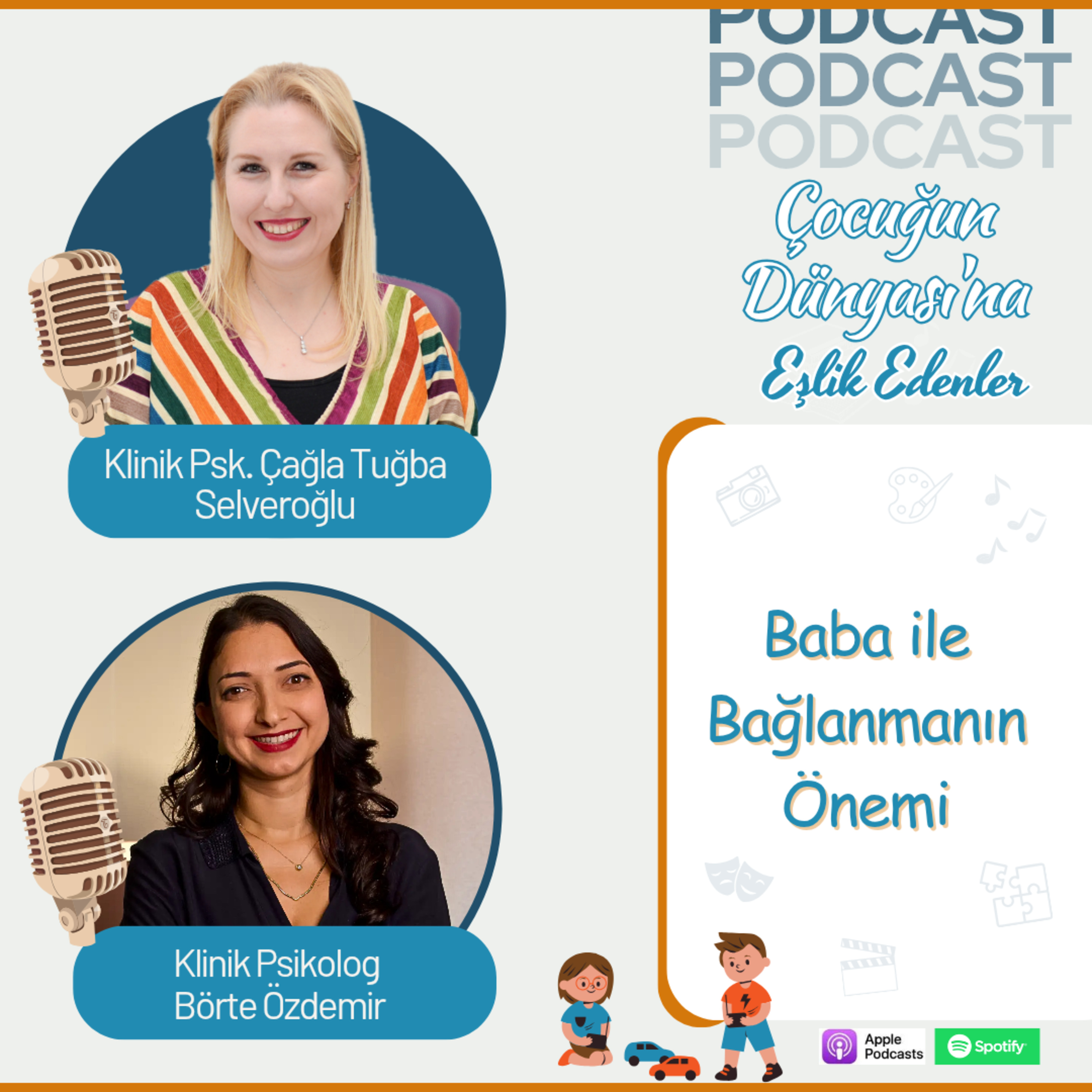 Börte Özdemir: Baba ile Bağlanmanın Önemi | Attachment Theory & Family Bonds | E052