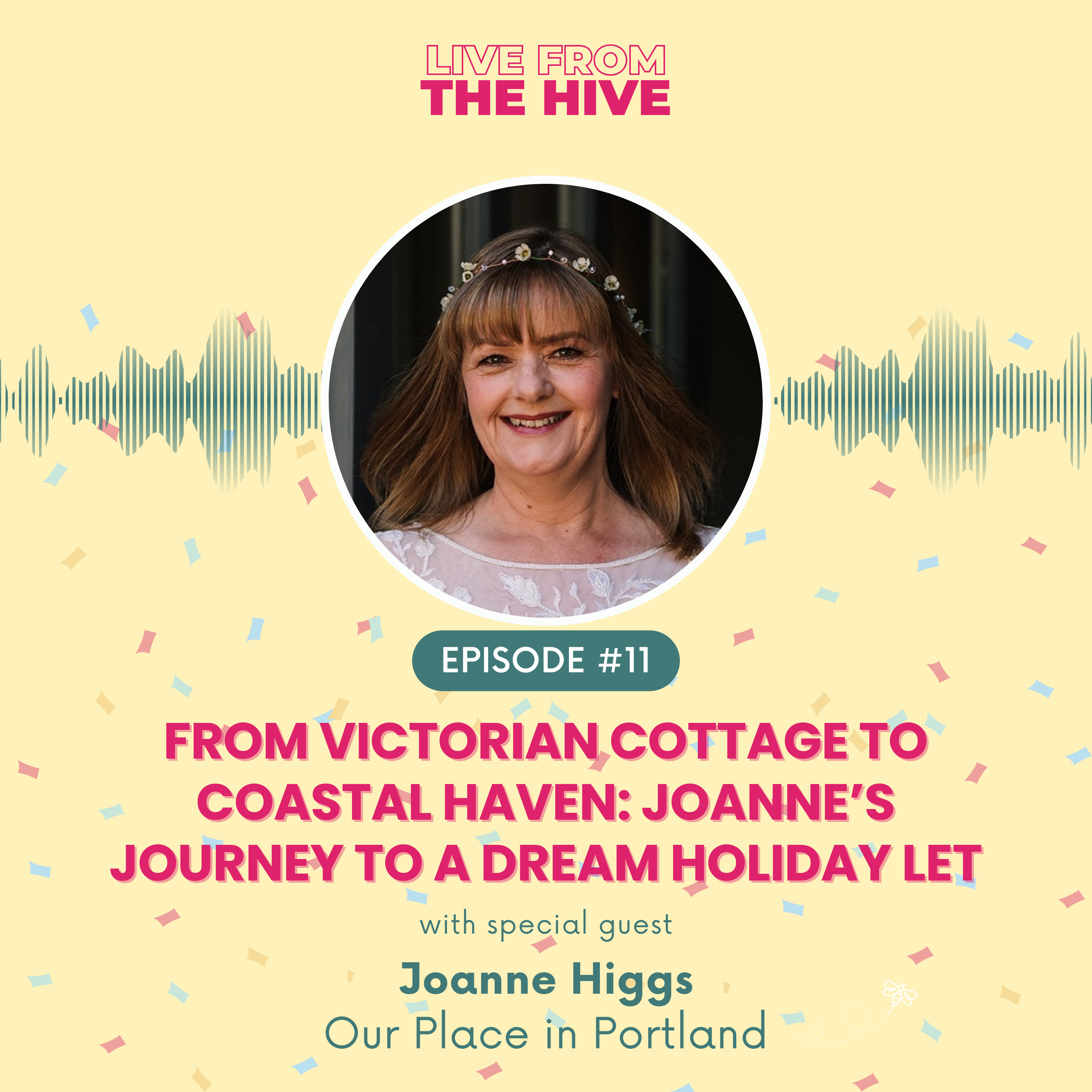 Ep #11 - From Victorian Cottage to Coastal Haven: Joanne's Journey to a Dream Holiday Let episode artwork
