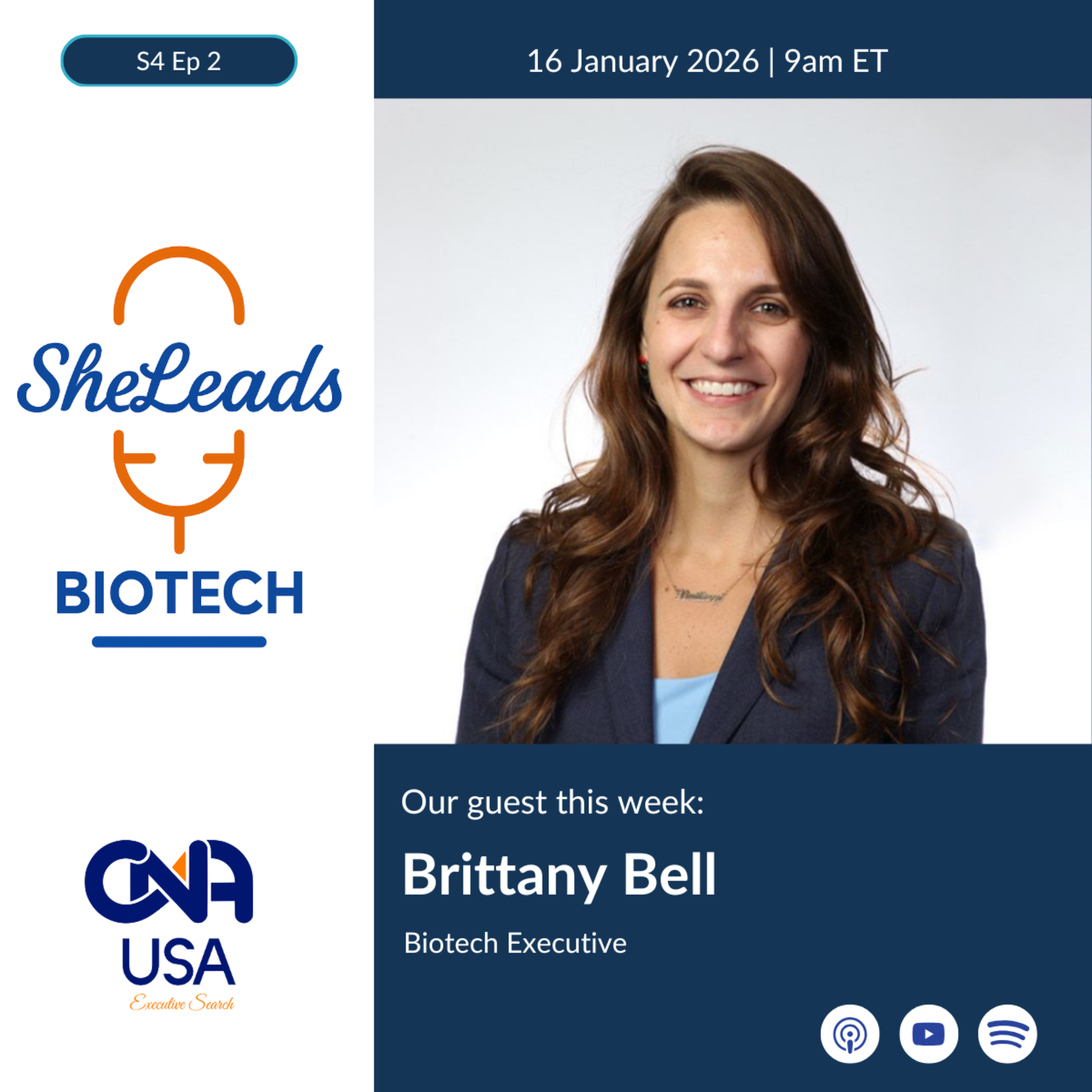 S4 E2 - Brittany J. Bell, Biotech Executive