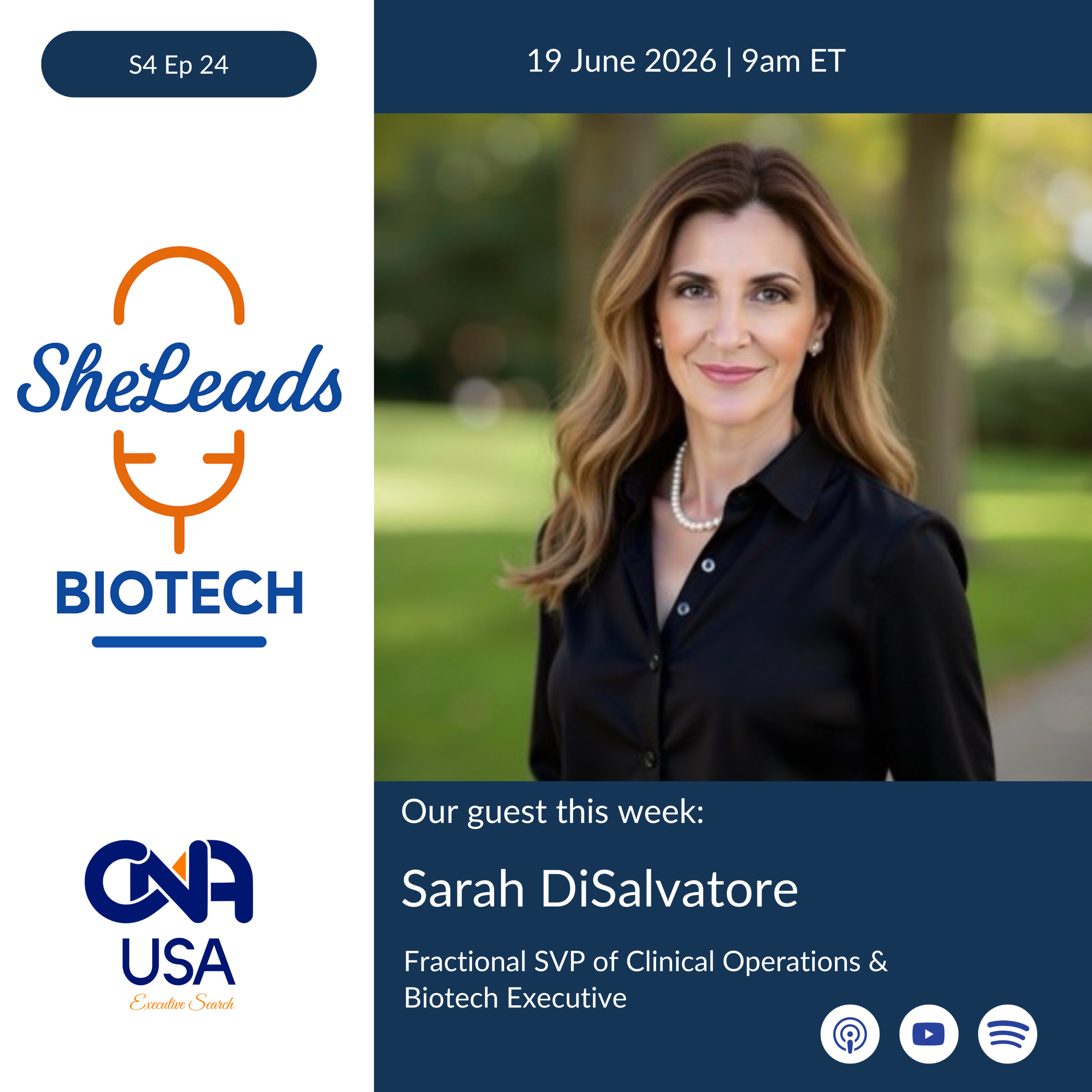 S4 E24, Sarah DiSalvatore, Fractional SVP of Clinical Operations & Biotech Executive episode artwork