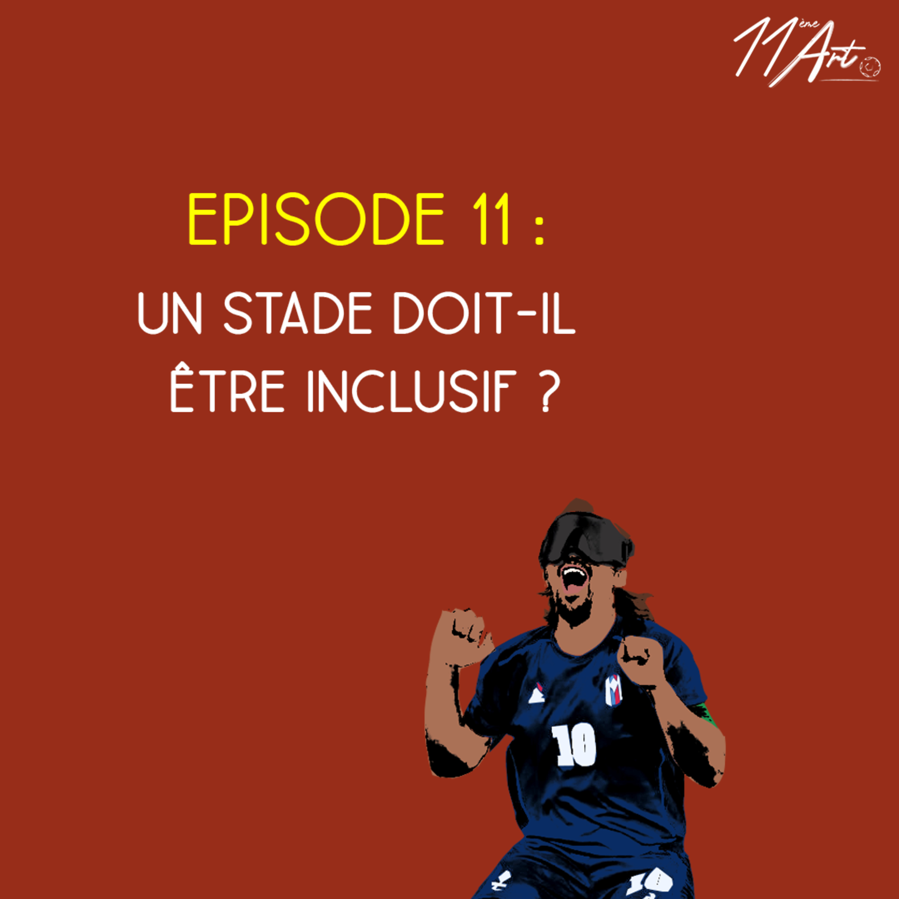 Le Comex - Saison 3, Episode 11 - Un stade doit-il être inclusif ? episode artwork