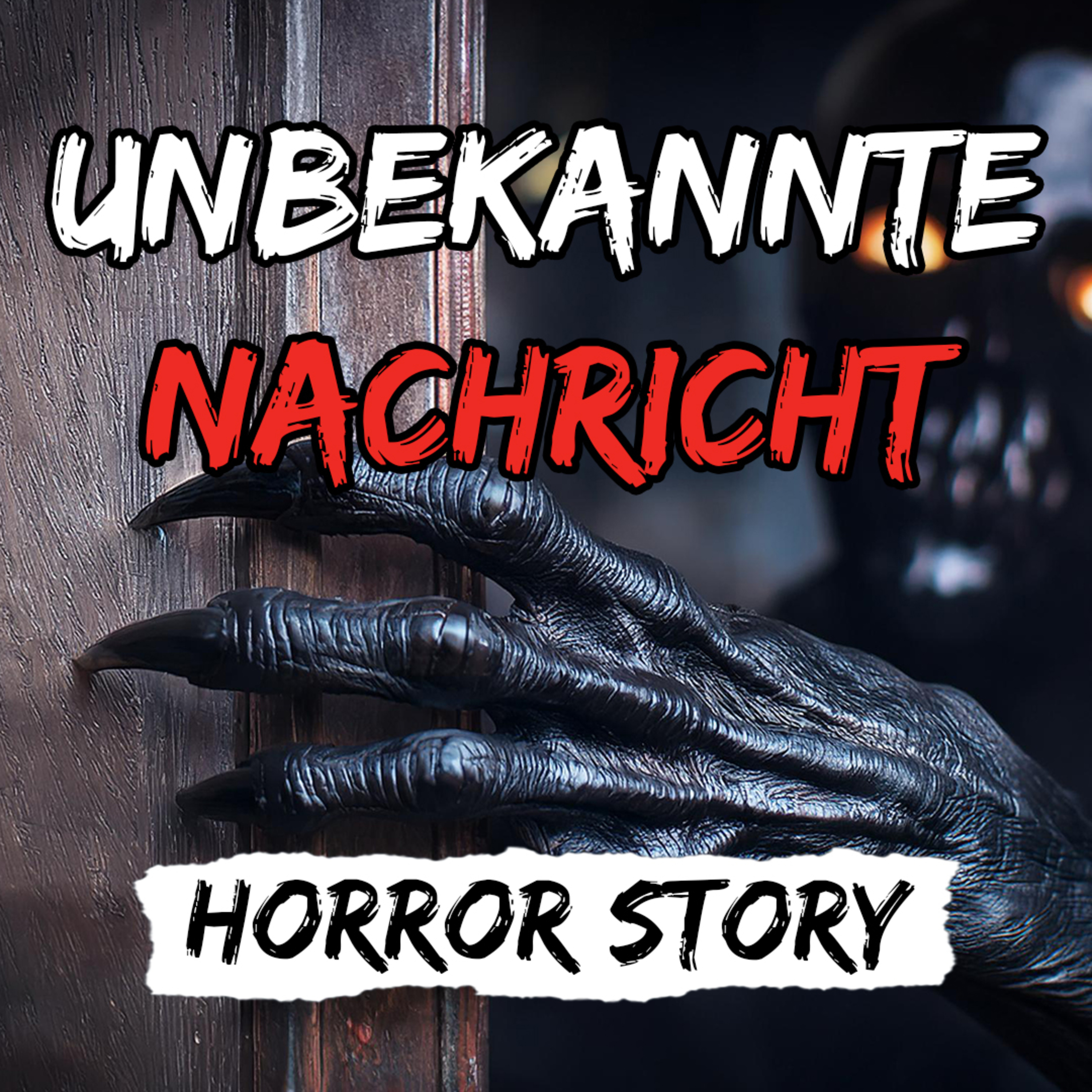 Unbekannte NachrichtㅣGruselgeschichteㅣEs ist anders ale es scheint! episode artwork