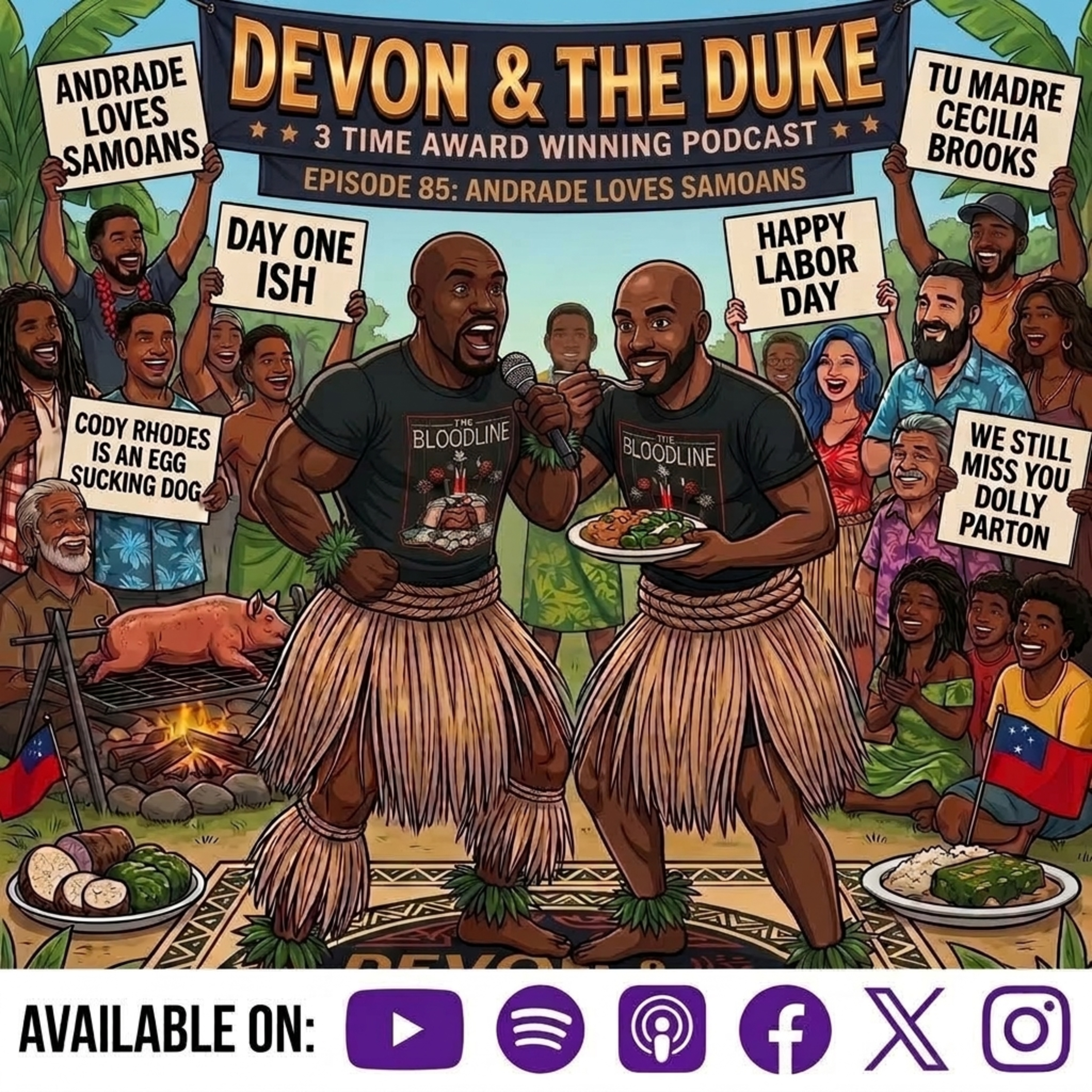 Andrade Loves Samoans?: Devon & The Duke Episode 85 episode artwork