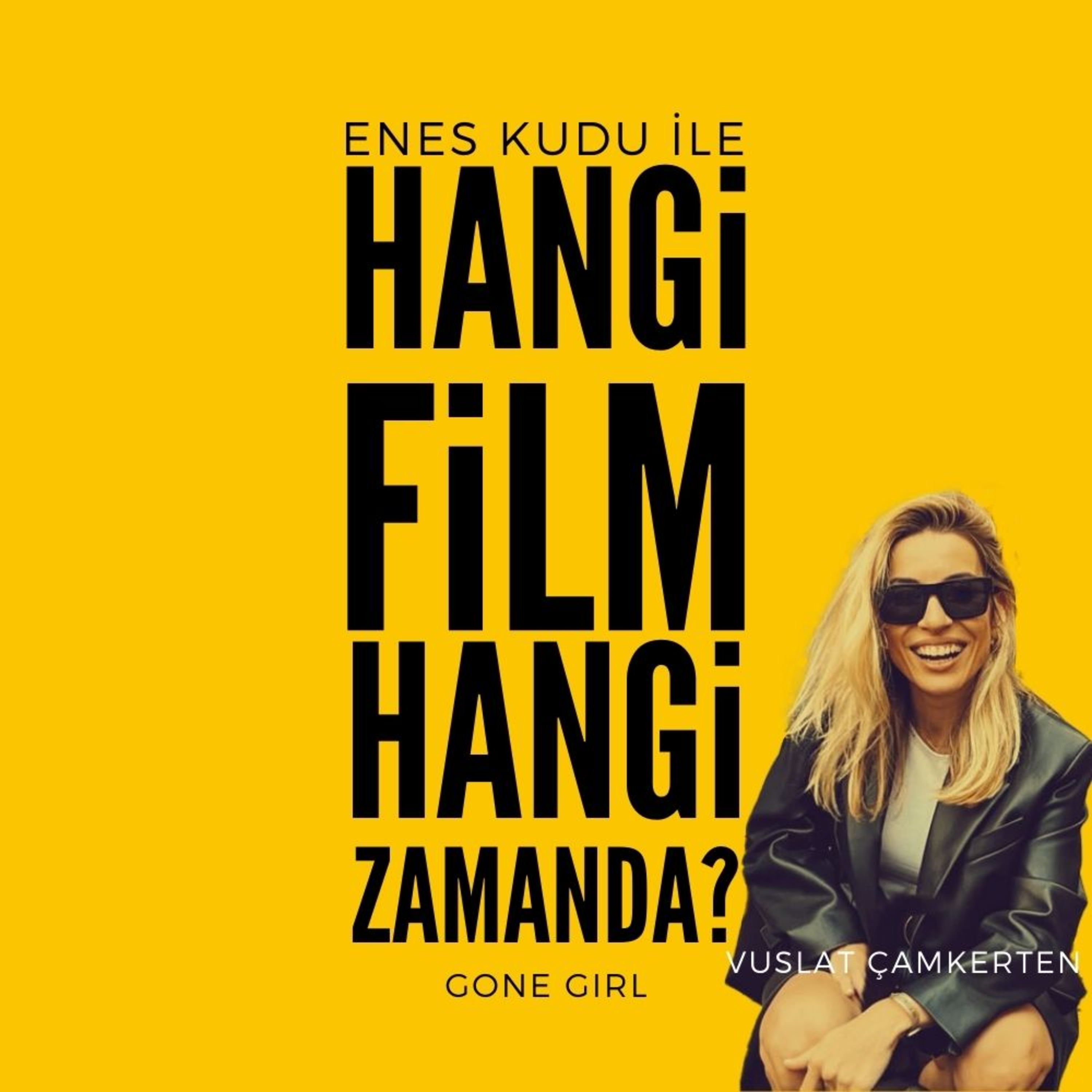 Hangi Film Hangi Zamanda?