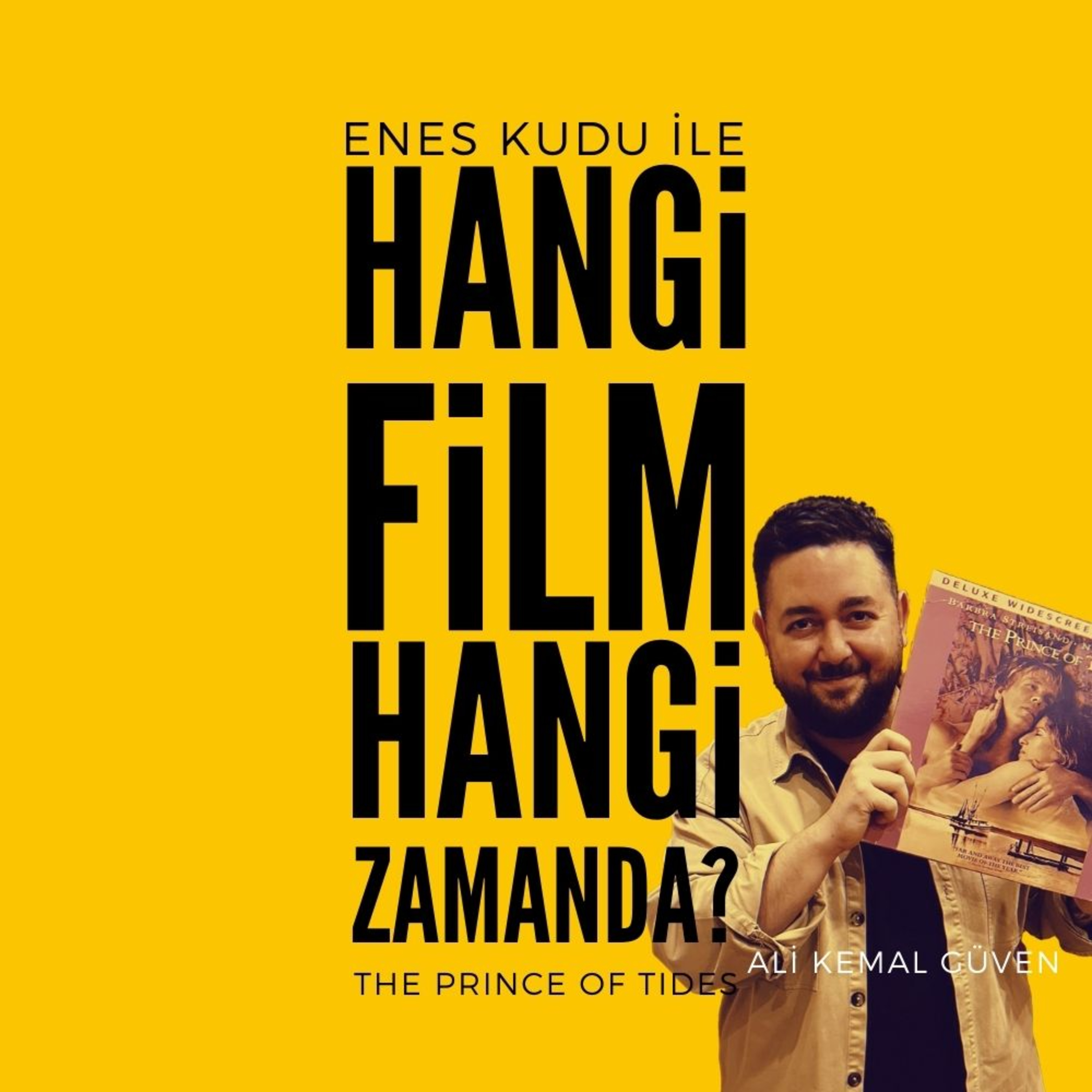 #5 - Ali Kemal Güven - The Prince of Tides episode artwork