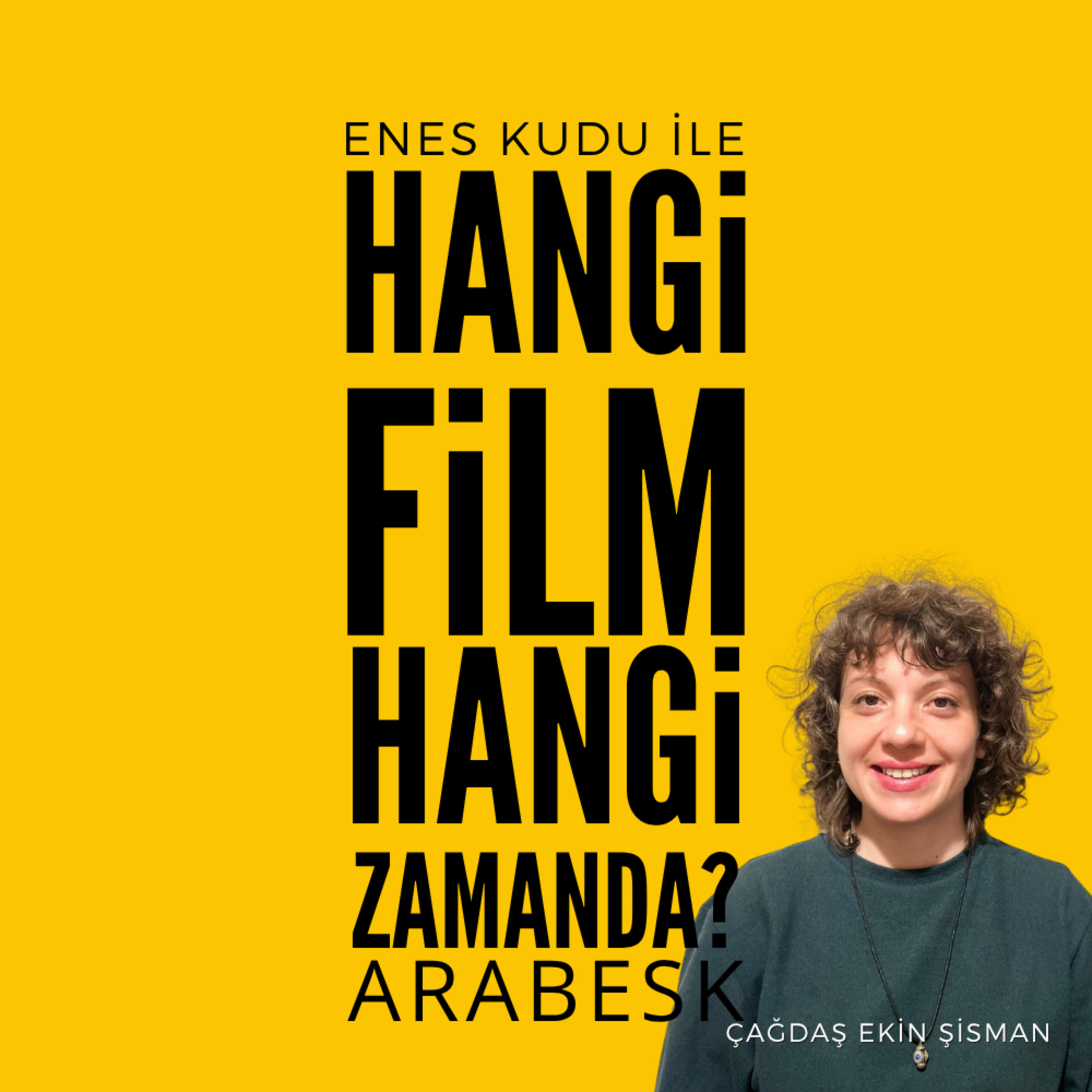 #47 - Çağdaş Ekin Şişman - Arabesk episode artwork
