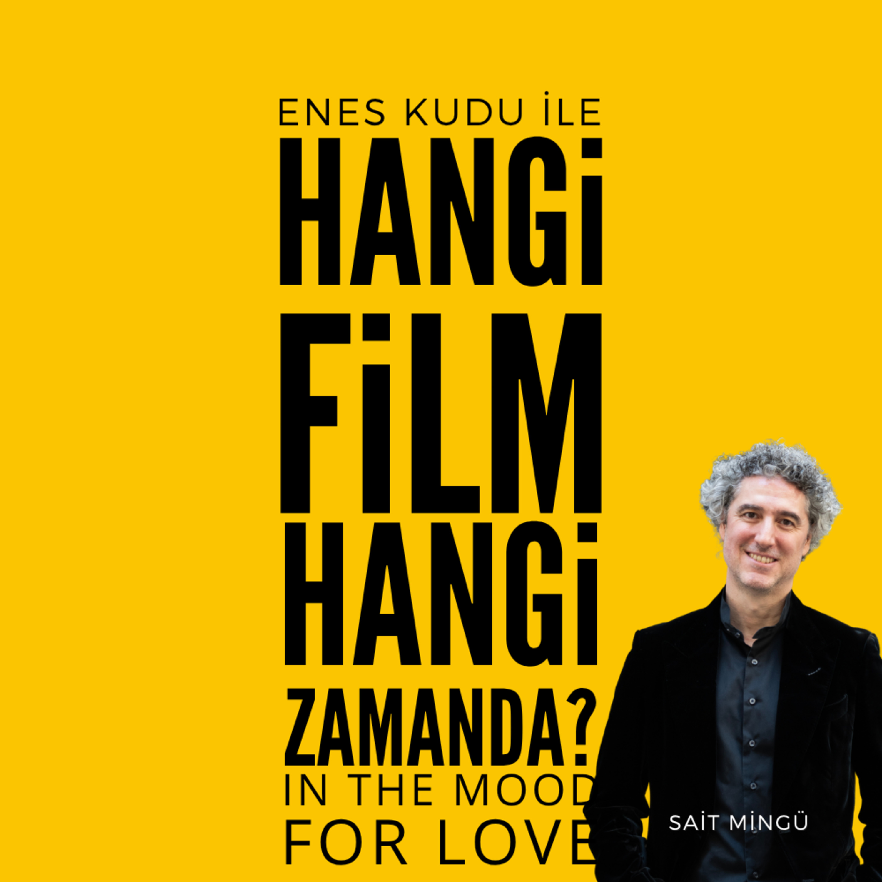 #48 - Sait Mingü - In The Mood For Love episode artwork