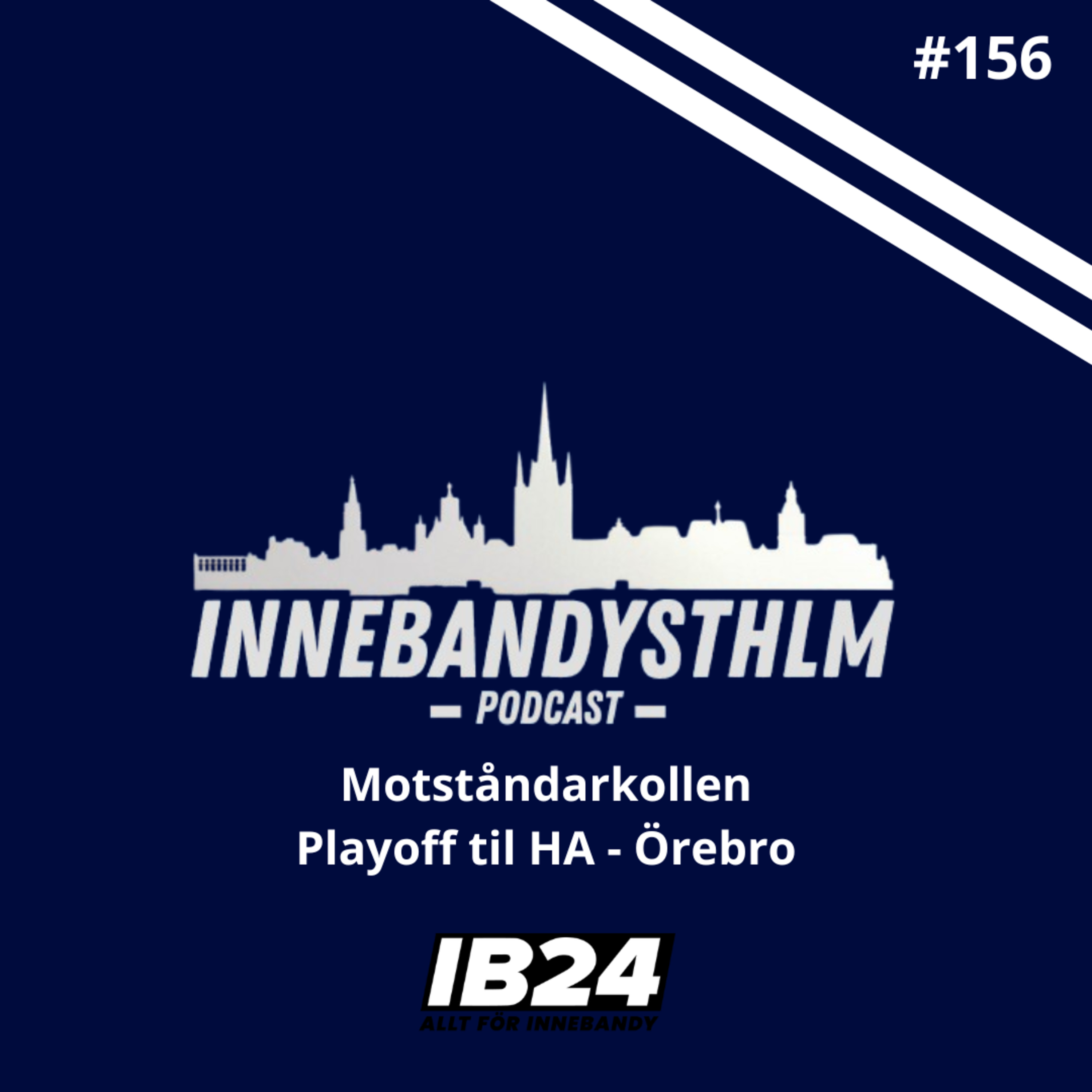 #156 Motståndarkollen playoff HA - Örebro Innebandy episode artwork
