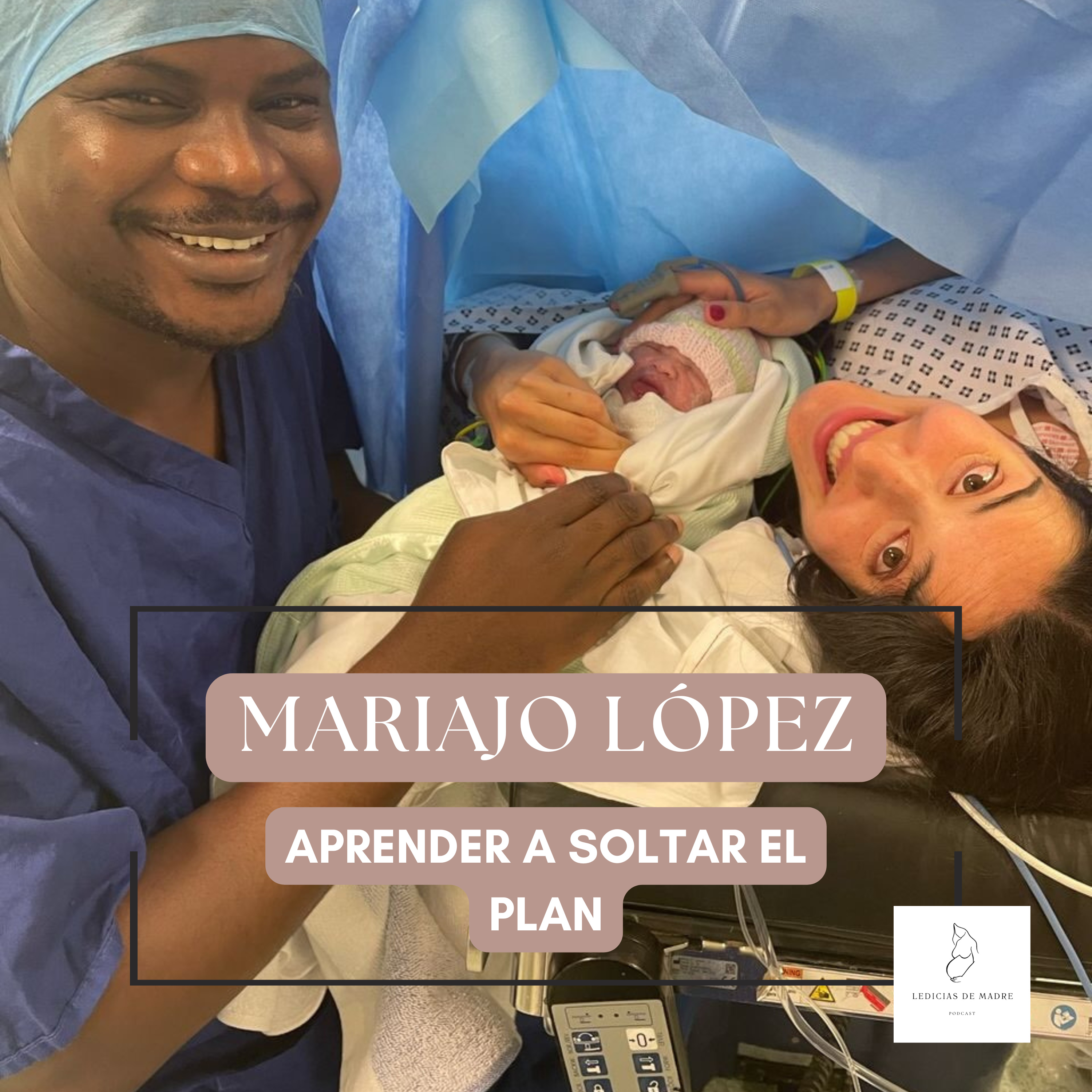 #33 MARIAJO LÓPEZ - APRENDER A SOLTAR EL PLAN episode artwork