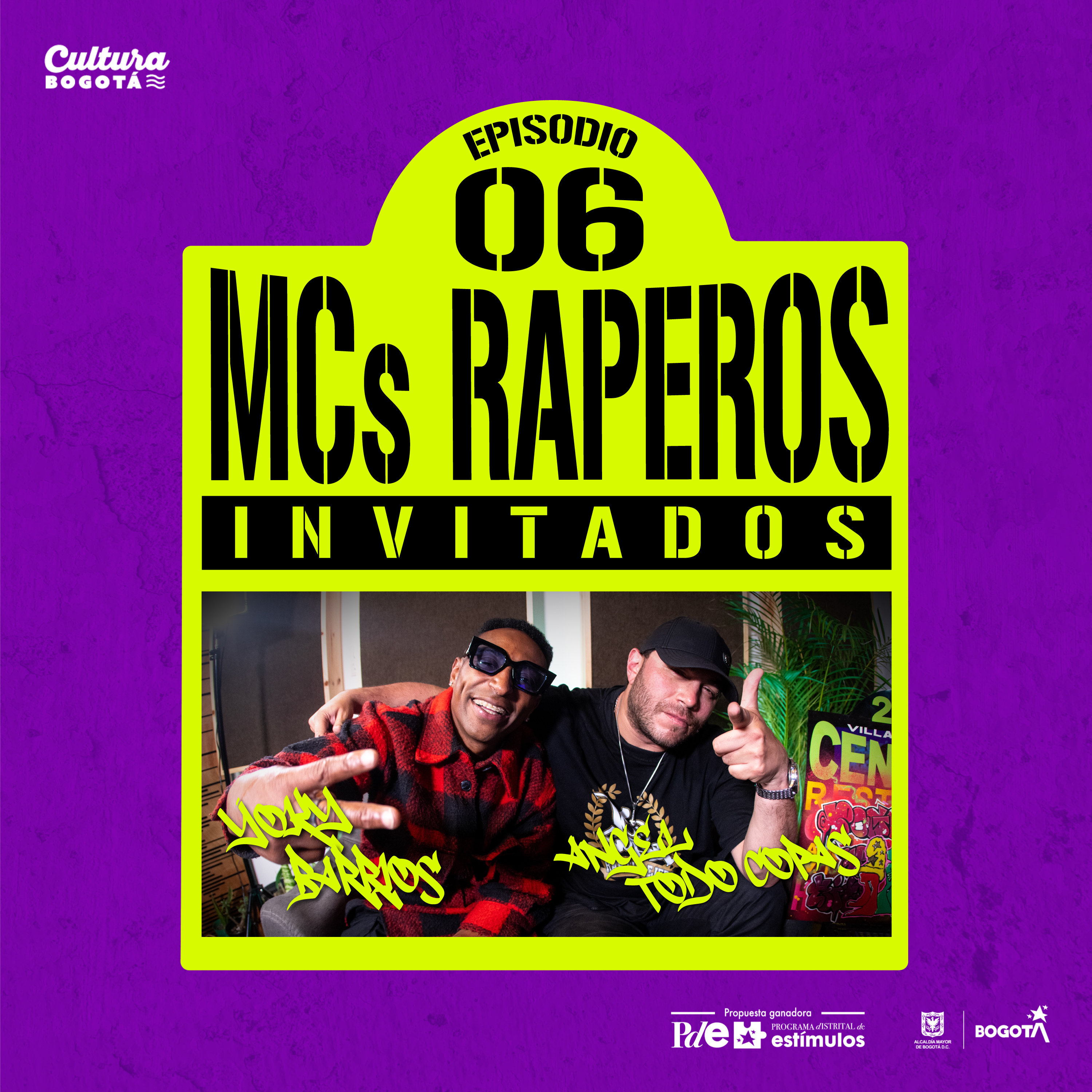 Bogotá es Hip Hop - MCs: Yoky Barrios & Angel Todo Copas (Episodio 6) episode artwork