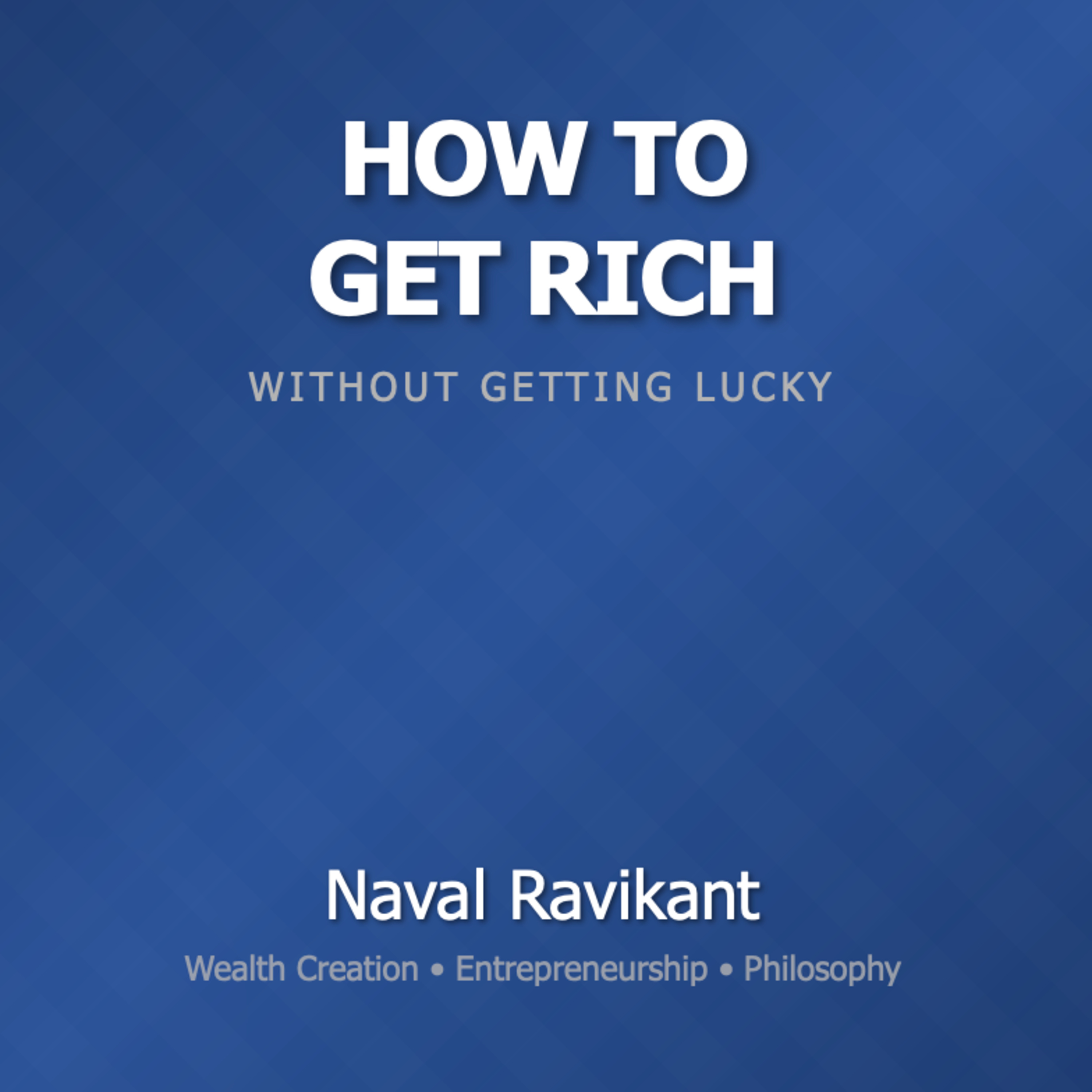 How to Get Rich naval episode artwork
