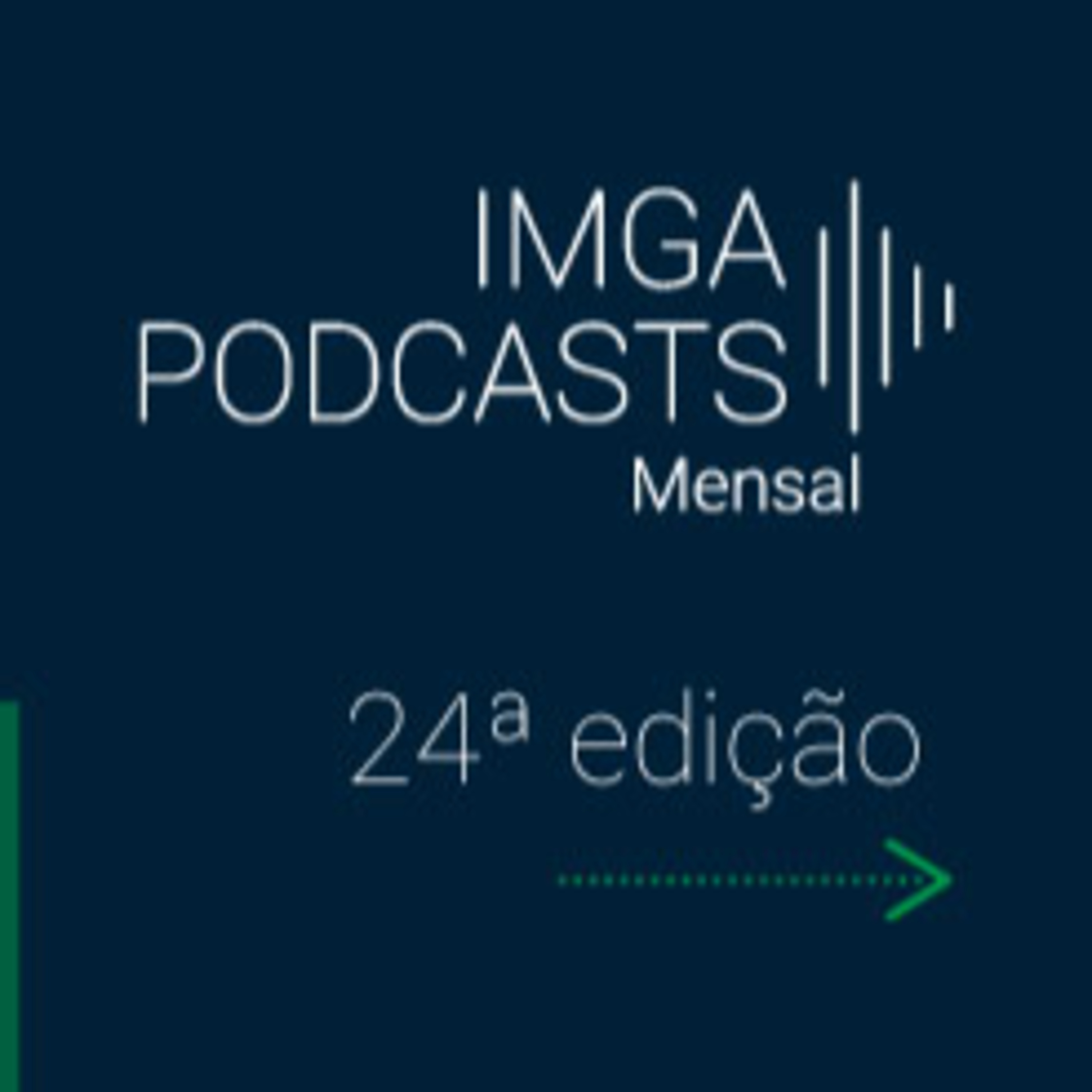 IMGA PODCASTS - Mensal