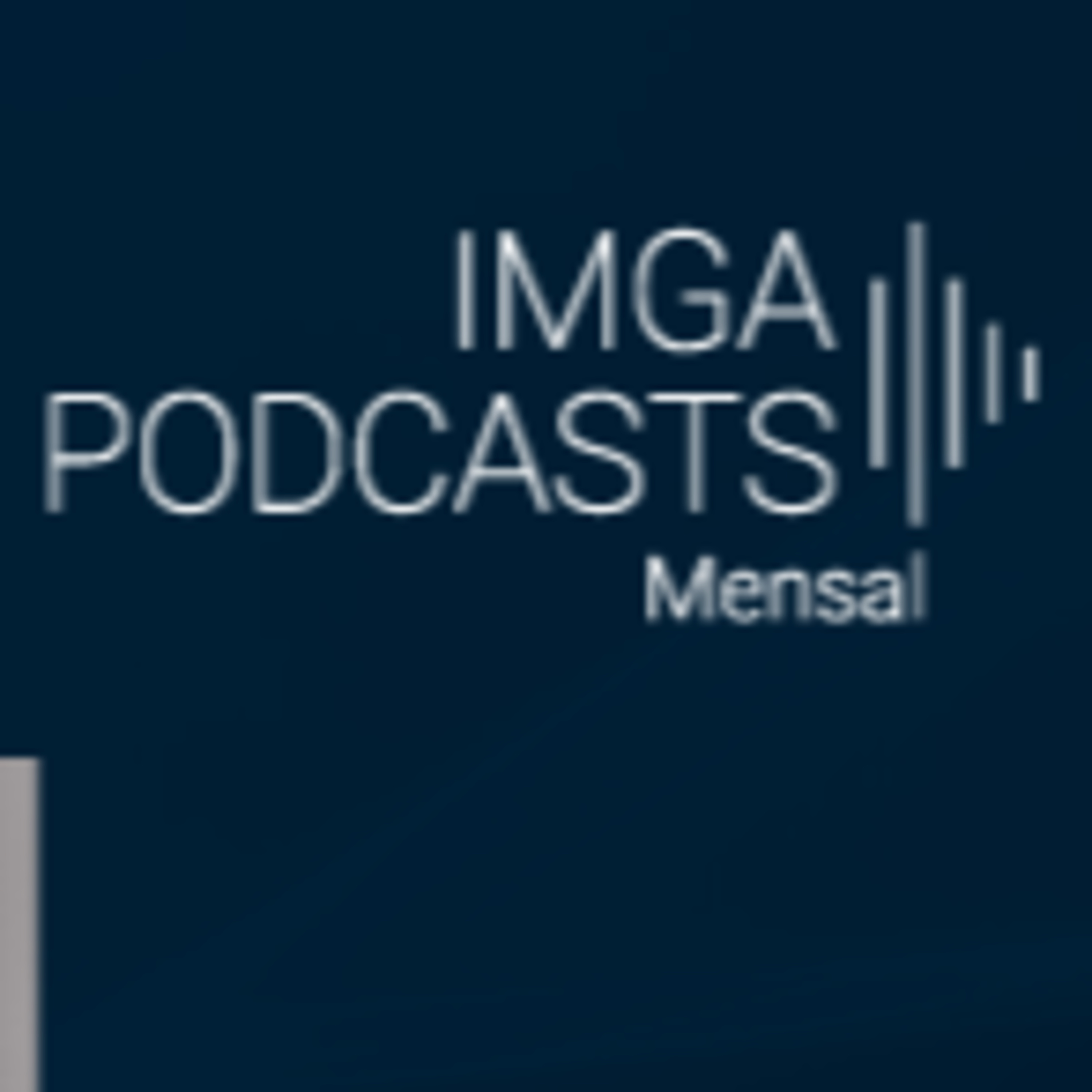 IMGA PODCASTS - Mensal