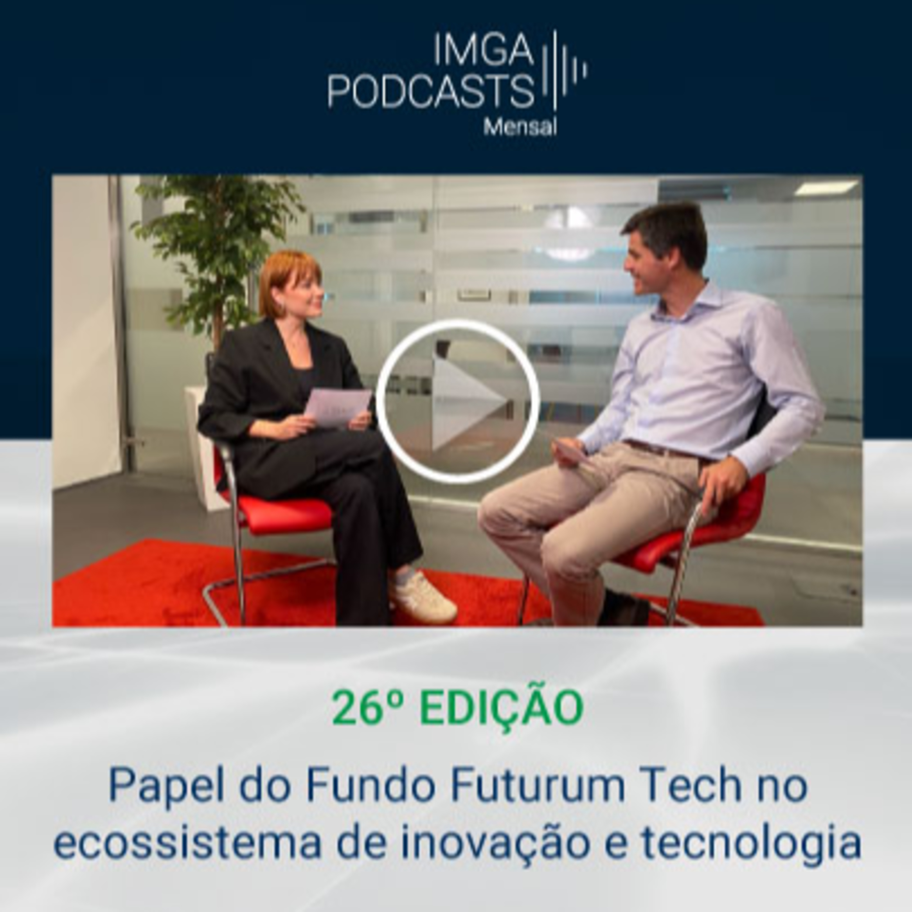 IMGA PODCASTS - Mensal