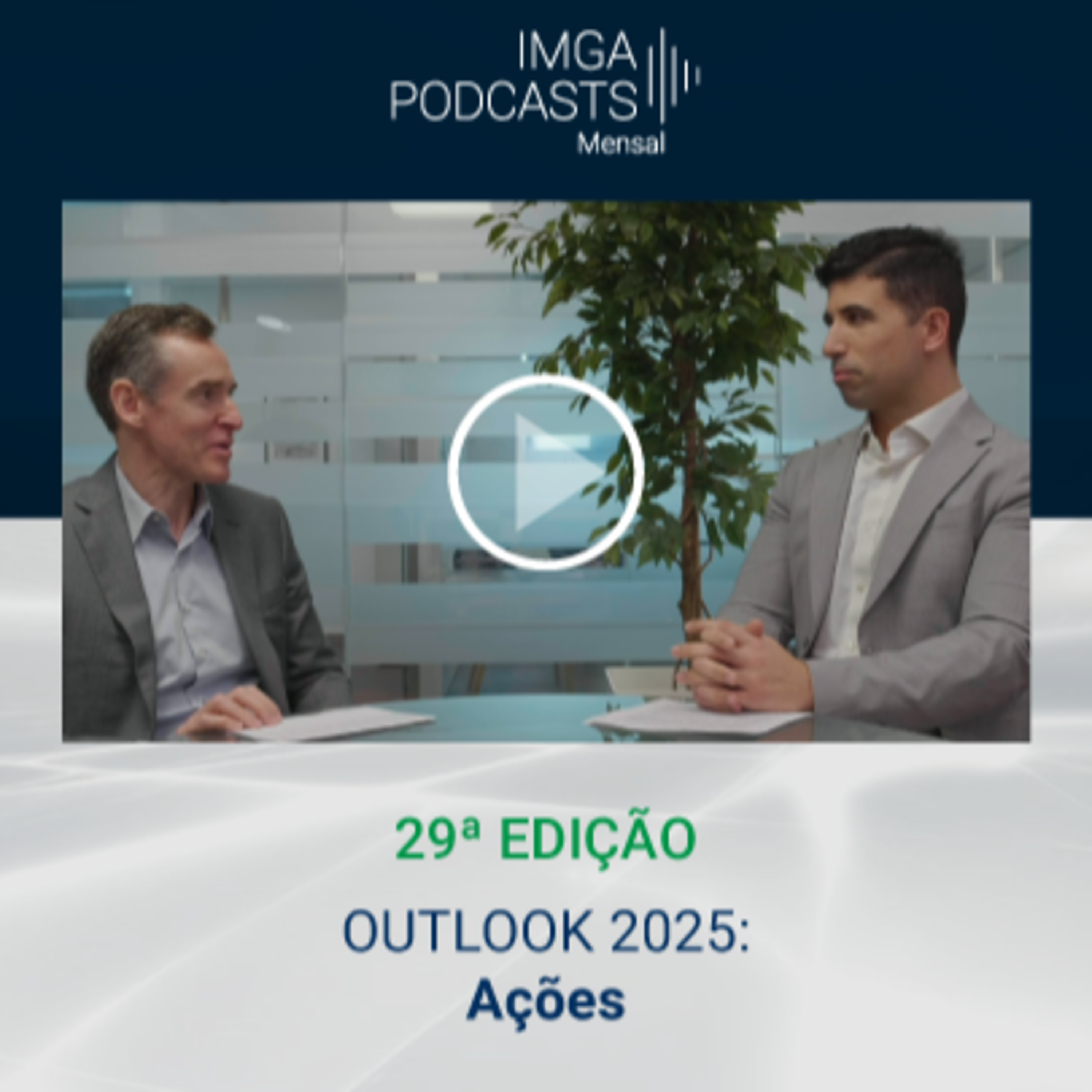 IMGA PODCASTS - Mensal