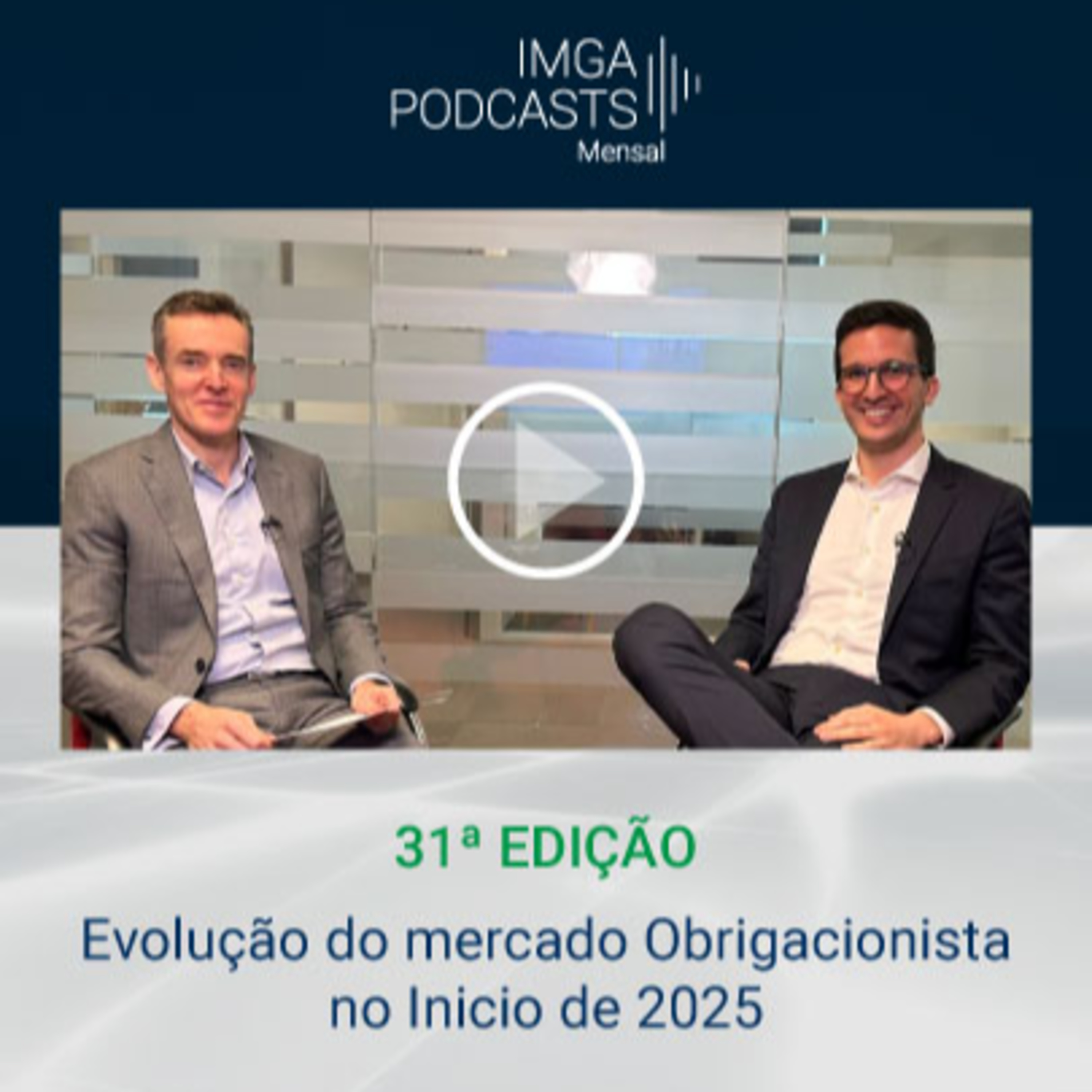 IMGA PODCASTS - Mensal