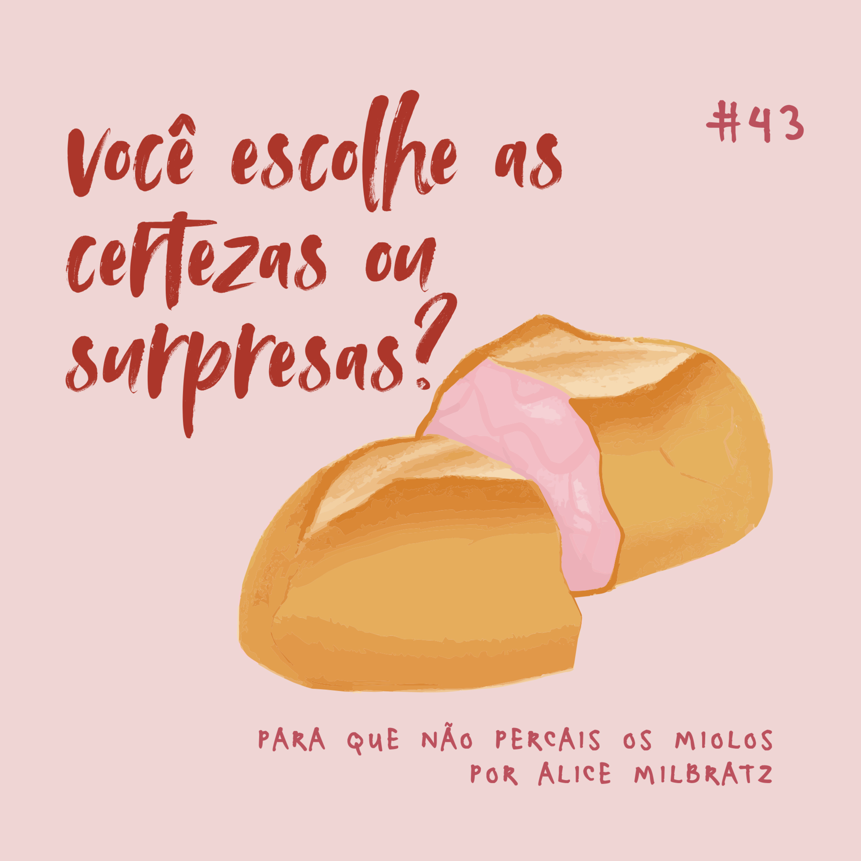 Para que Não Percais os Miolos