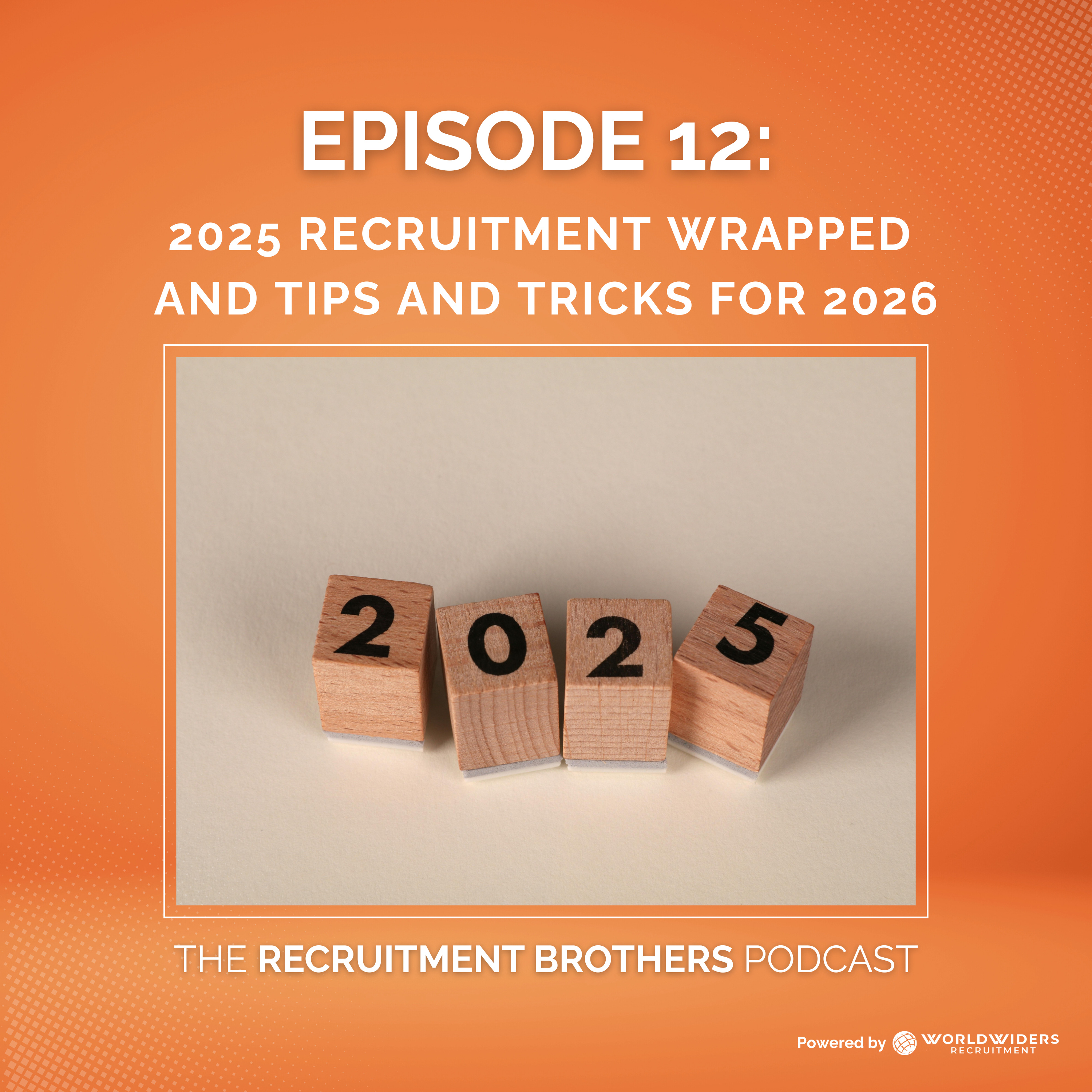 The Recruitment Brothers Podcast