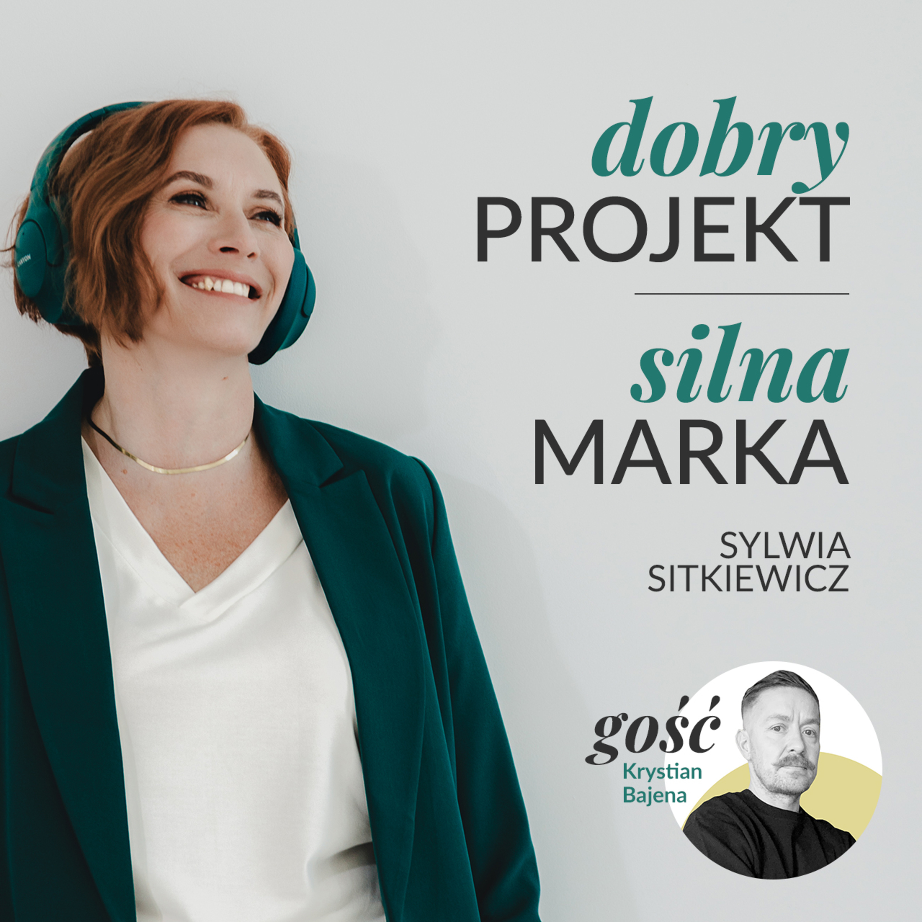 Dobry projekt - silna marka