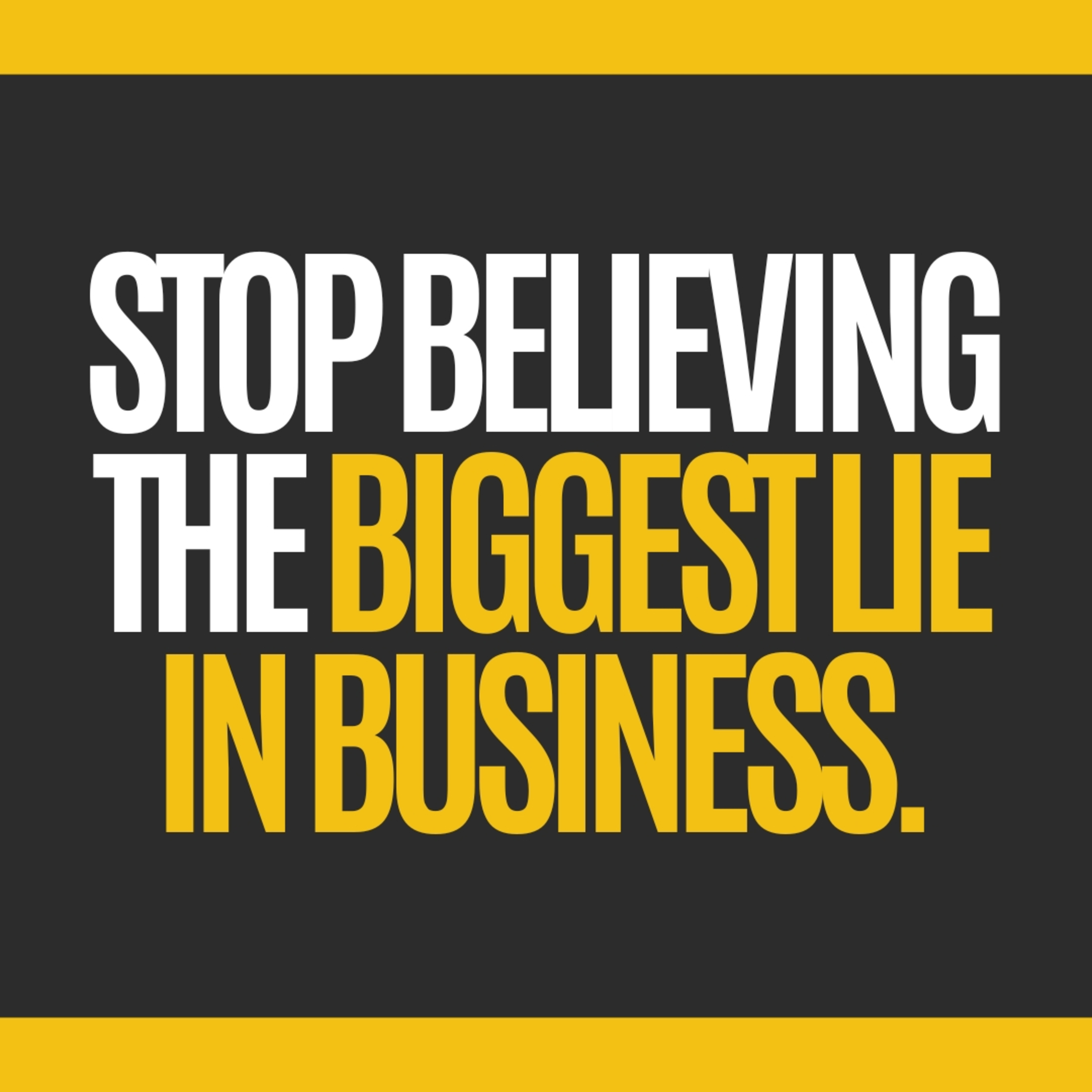 The "Failure" Trap: Stop Believing the Biggest Lie in Business. episode artwork