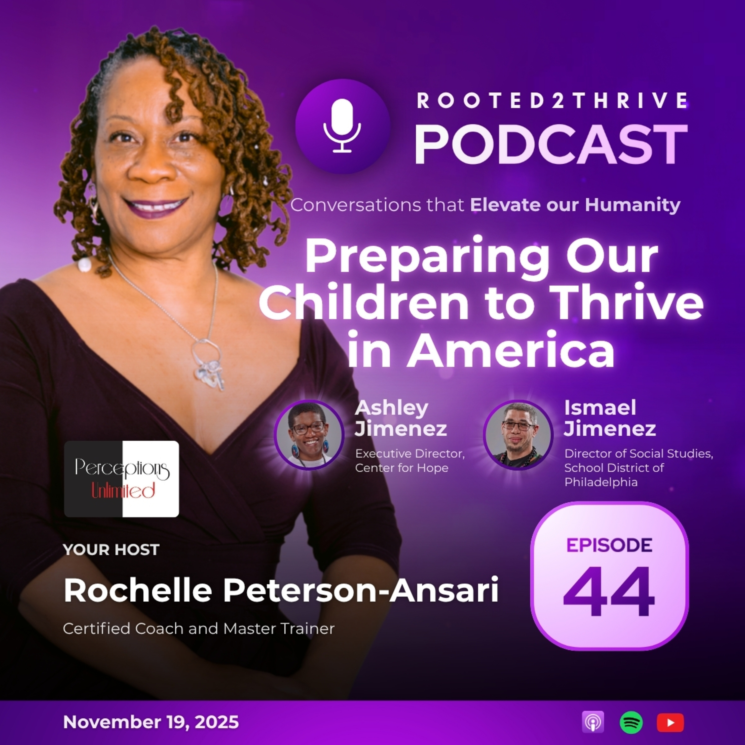 Preparing Our Children to Thrive in America - Rooted2Thrive Podcast Ep. 44 episode artwork