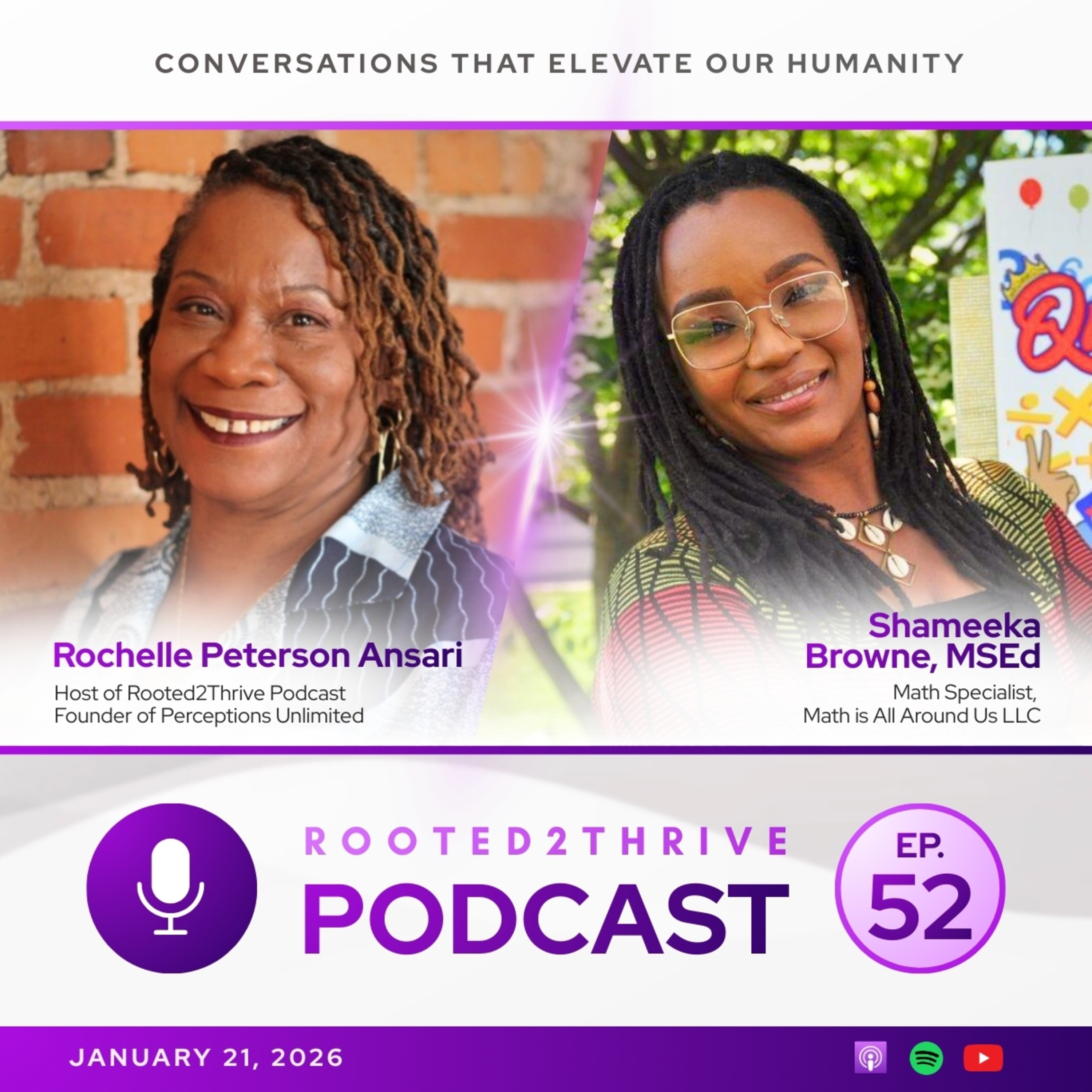 Rooted2Thrive:Conversations That Elevate Our Humanity