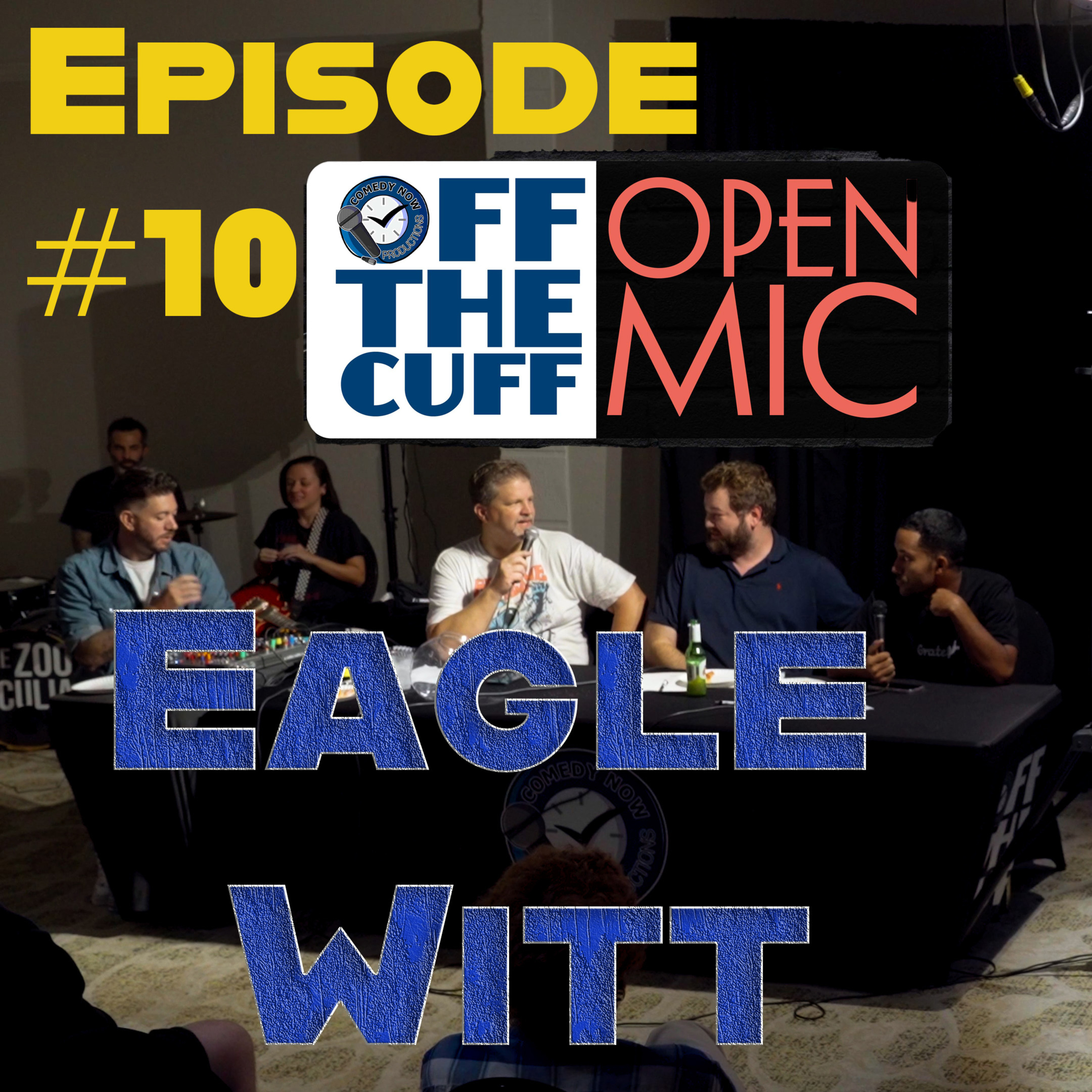 Episode #10 Eagle Witt episode artwork