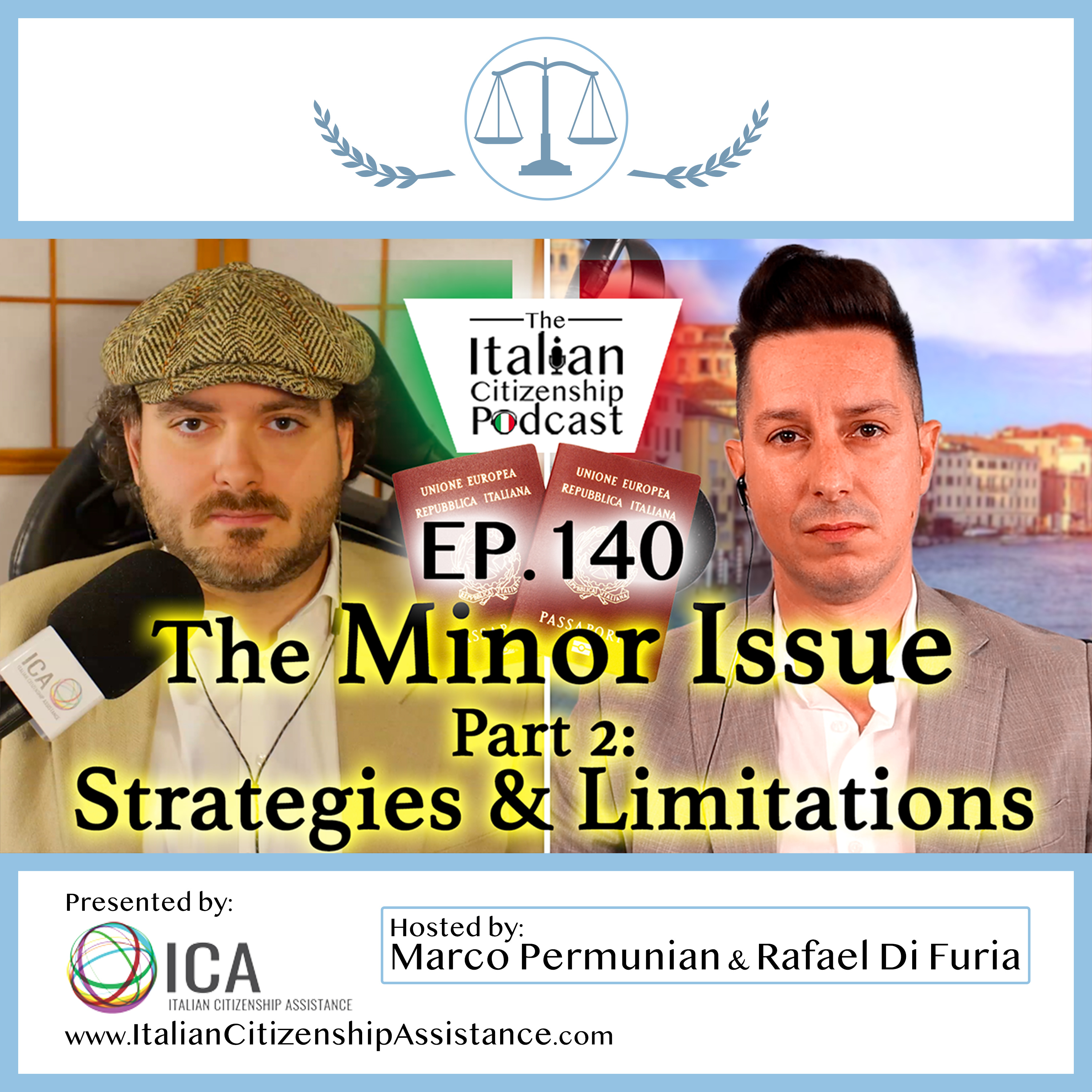 The Minor Issue Part 2: Italian Citizenship by Descent – Court Strategies & Consulate Limits