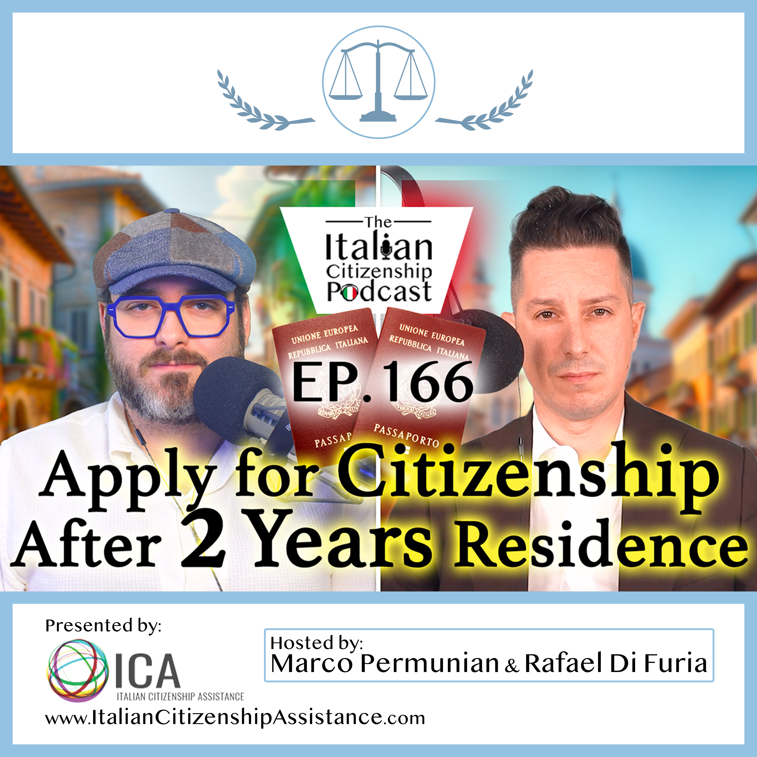 How to Apply for Italian Citizenship After 2 Years in Italy