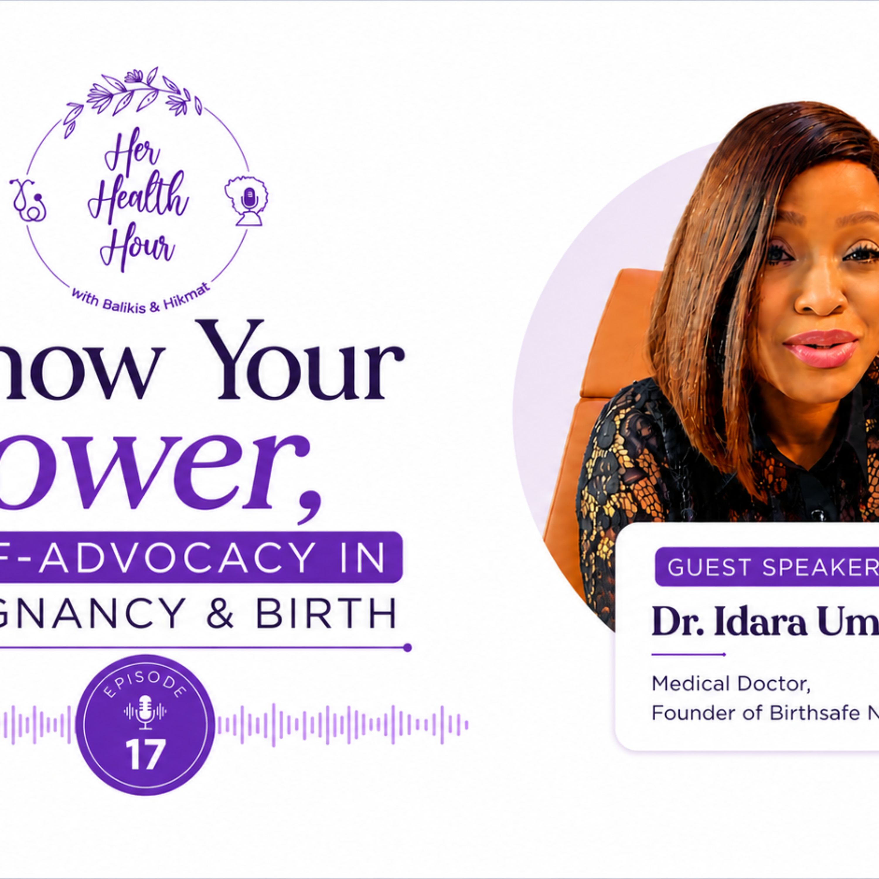 Know Your Power-Self Advocacy in Pregnancy & Childbirth episode artwork