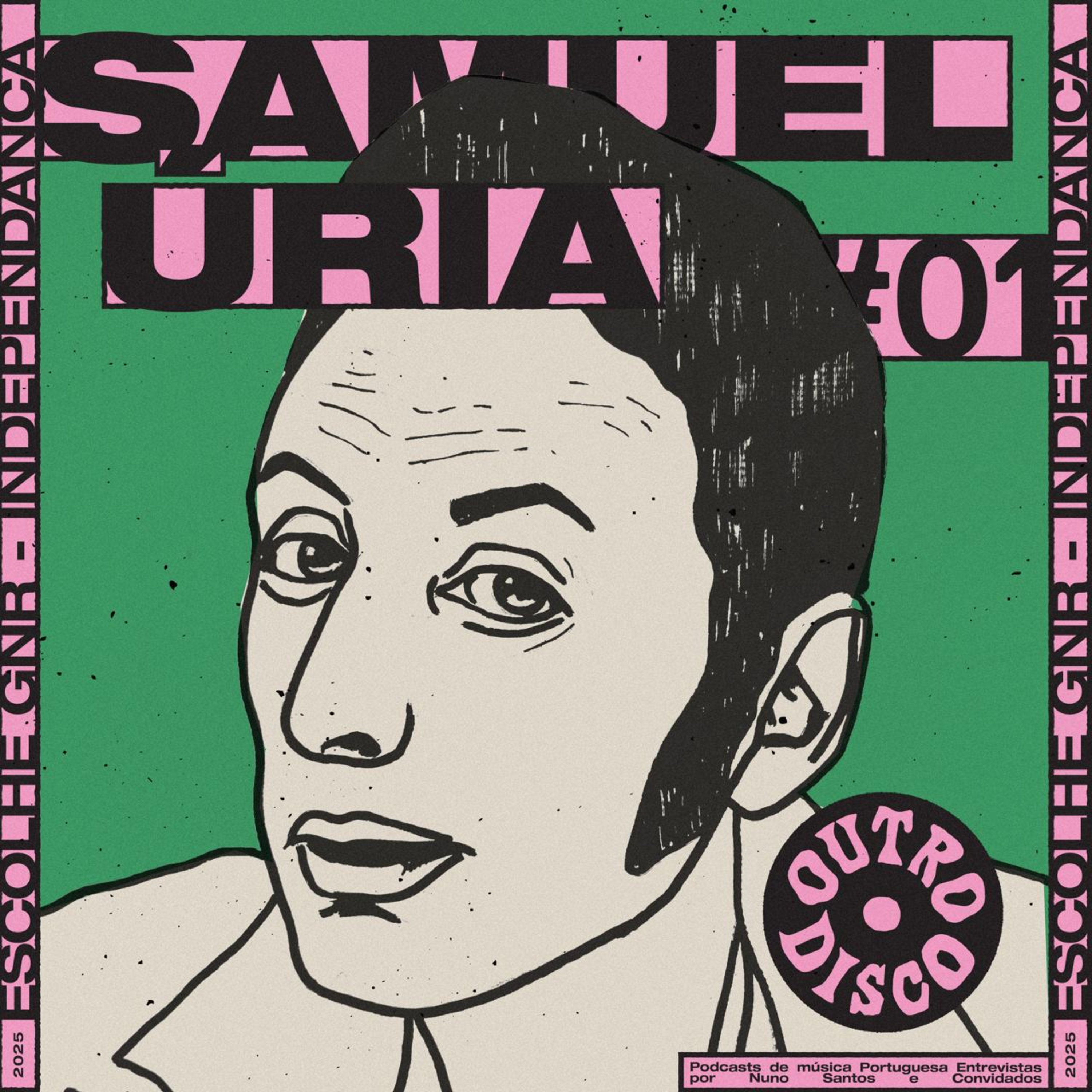 Episódio 10 - Samuel Úria escolhe GNR - Independança episode artwork