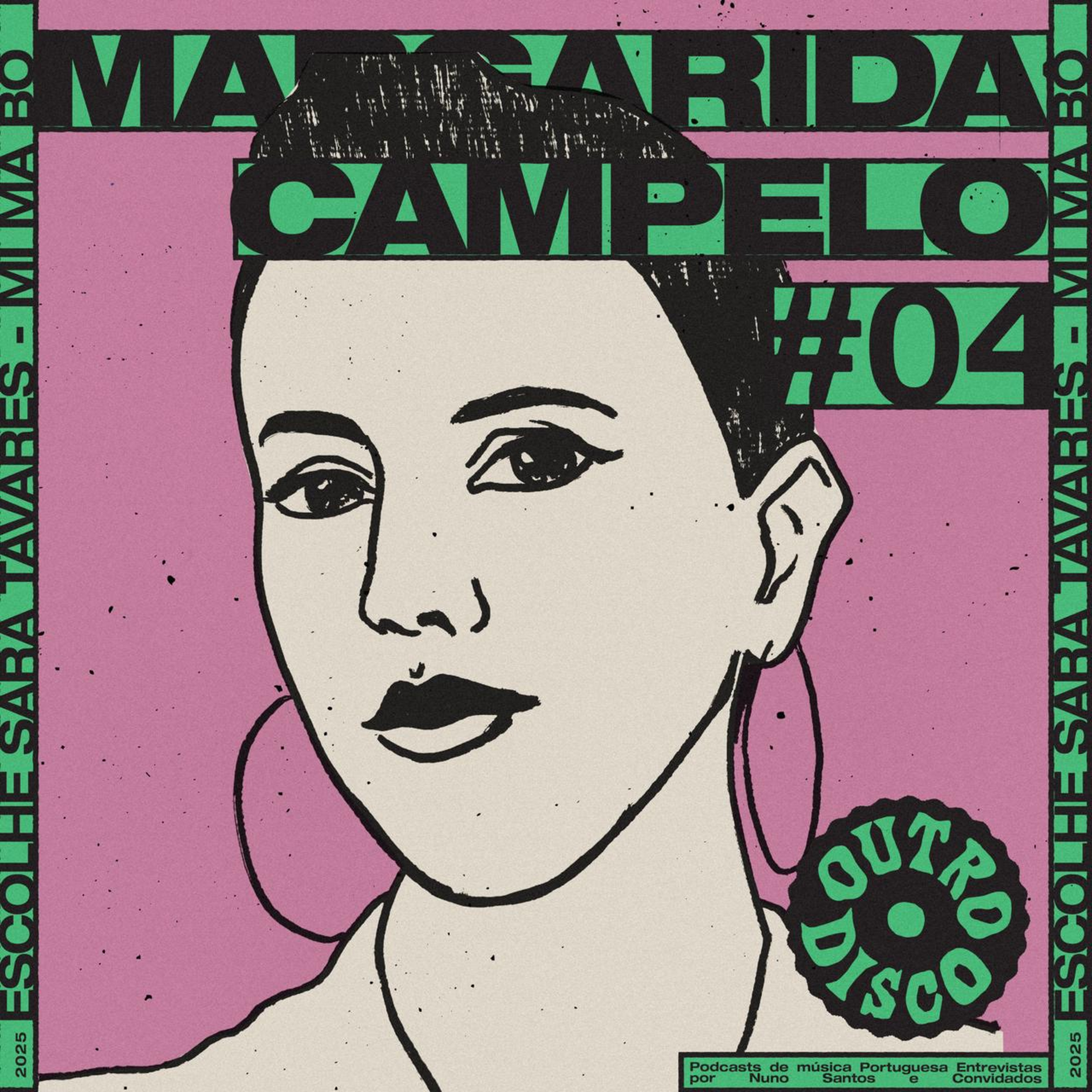 Episódio 13 - Margarida Campelo escolhe Sara Tavares - Mi Ma Bô episode artwork