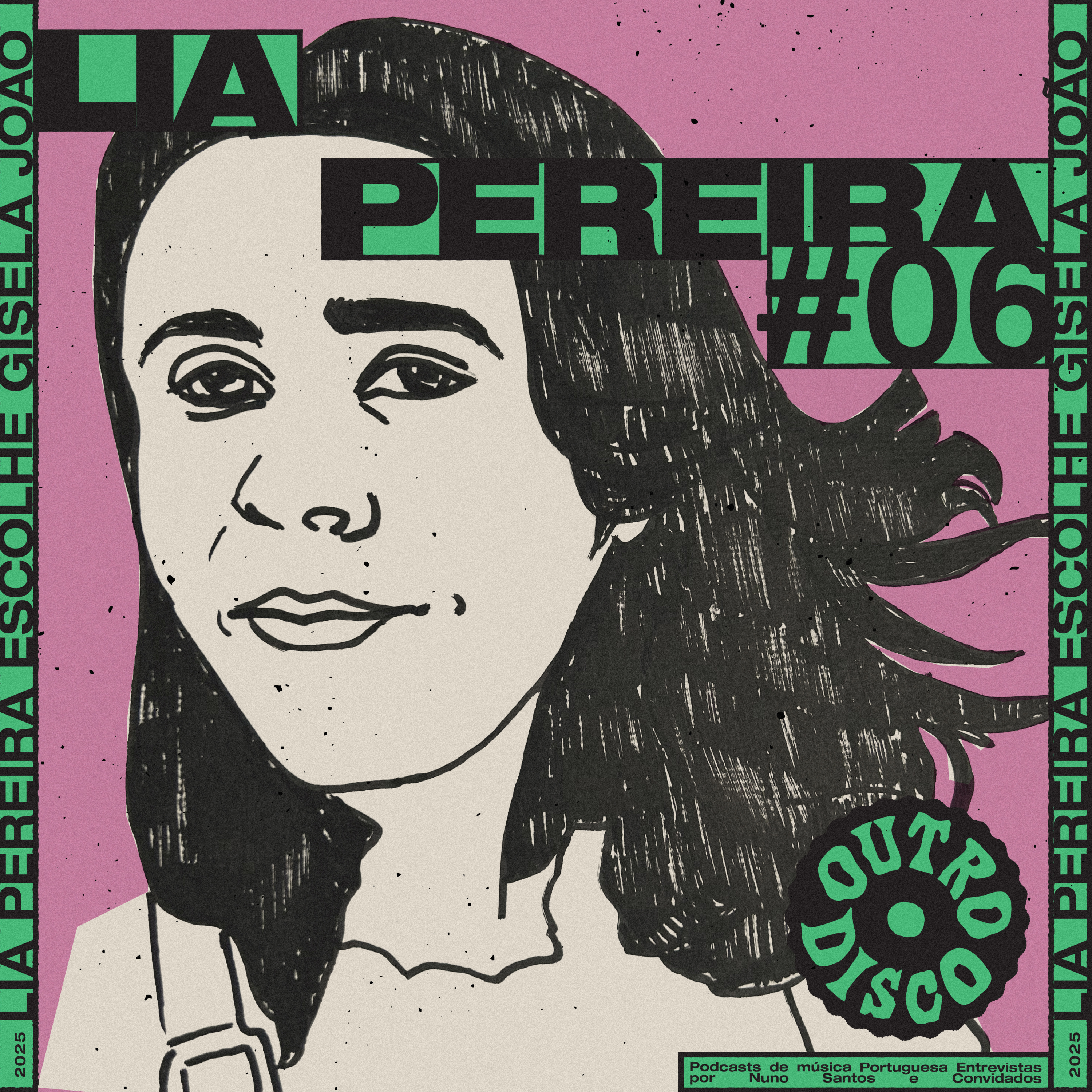 Episódio 15 - Lia Pereira escolhe Gisela João - Gisela João episode artwork