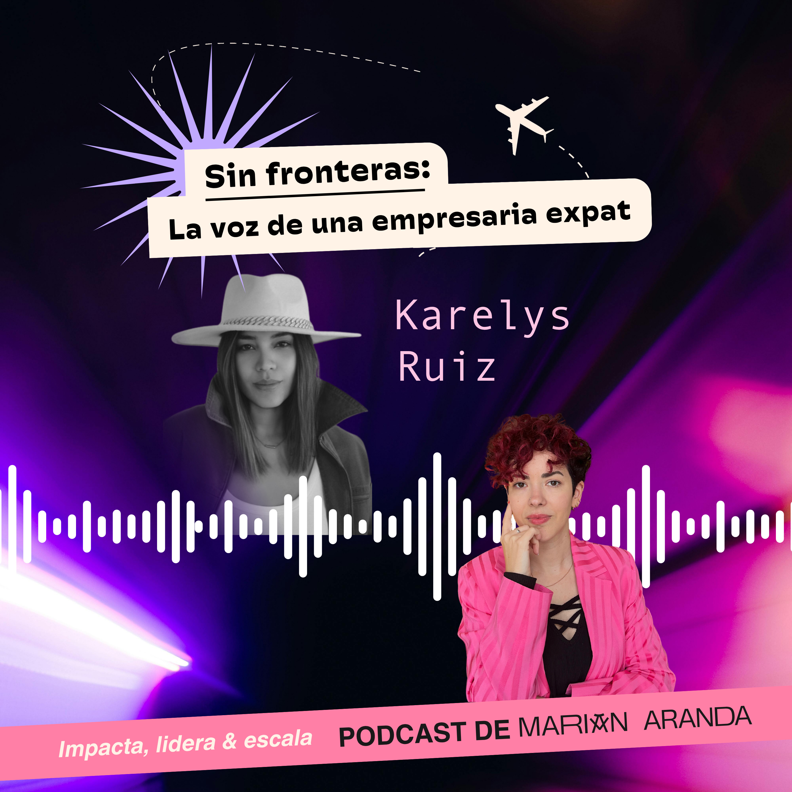 Portada de Sin fronteras: la voz de una empresaria expat