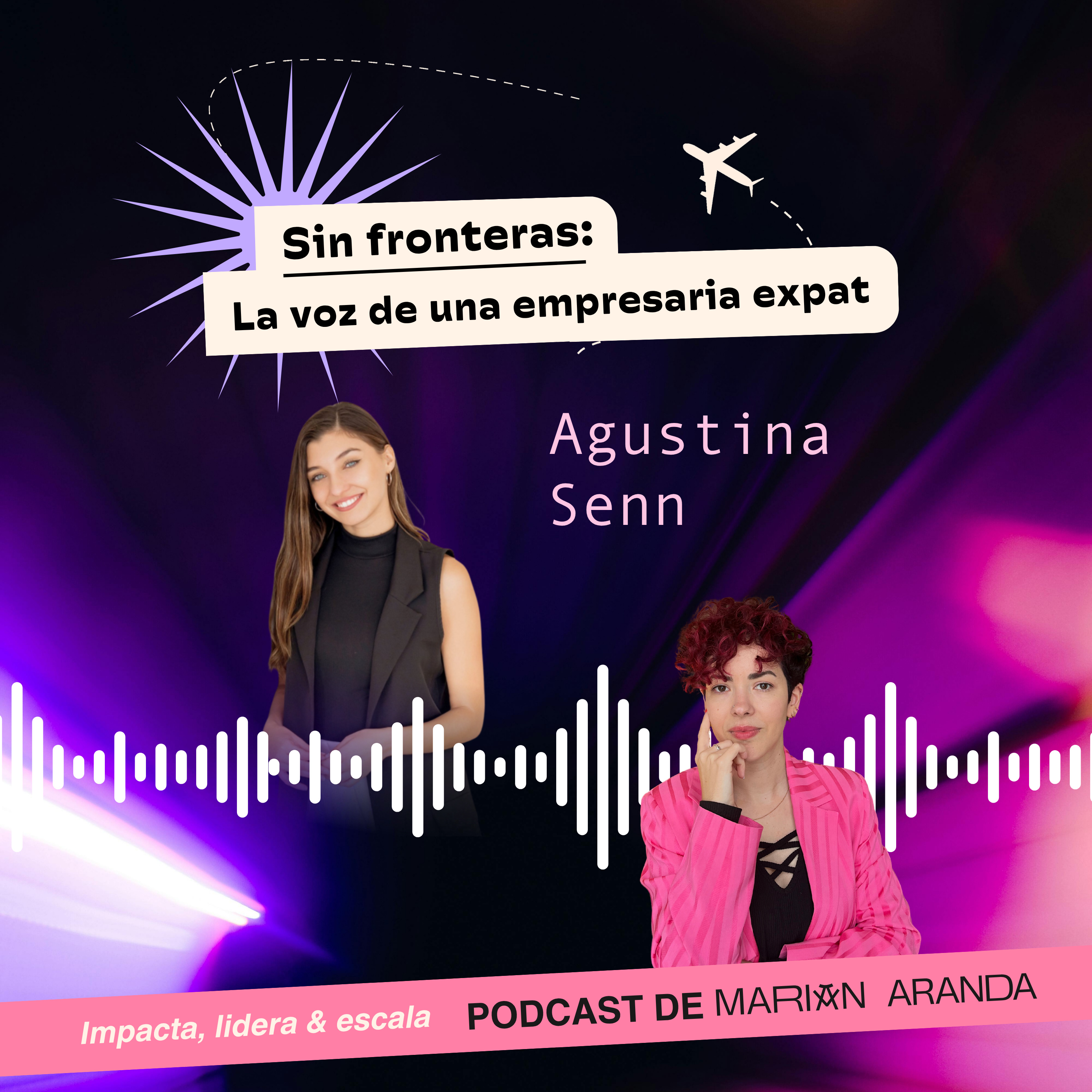 Portada de Sin fronteras: la voz de una empresaria expat