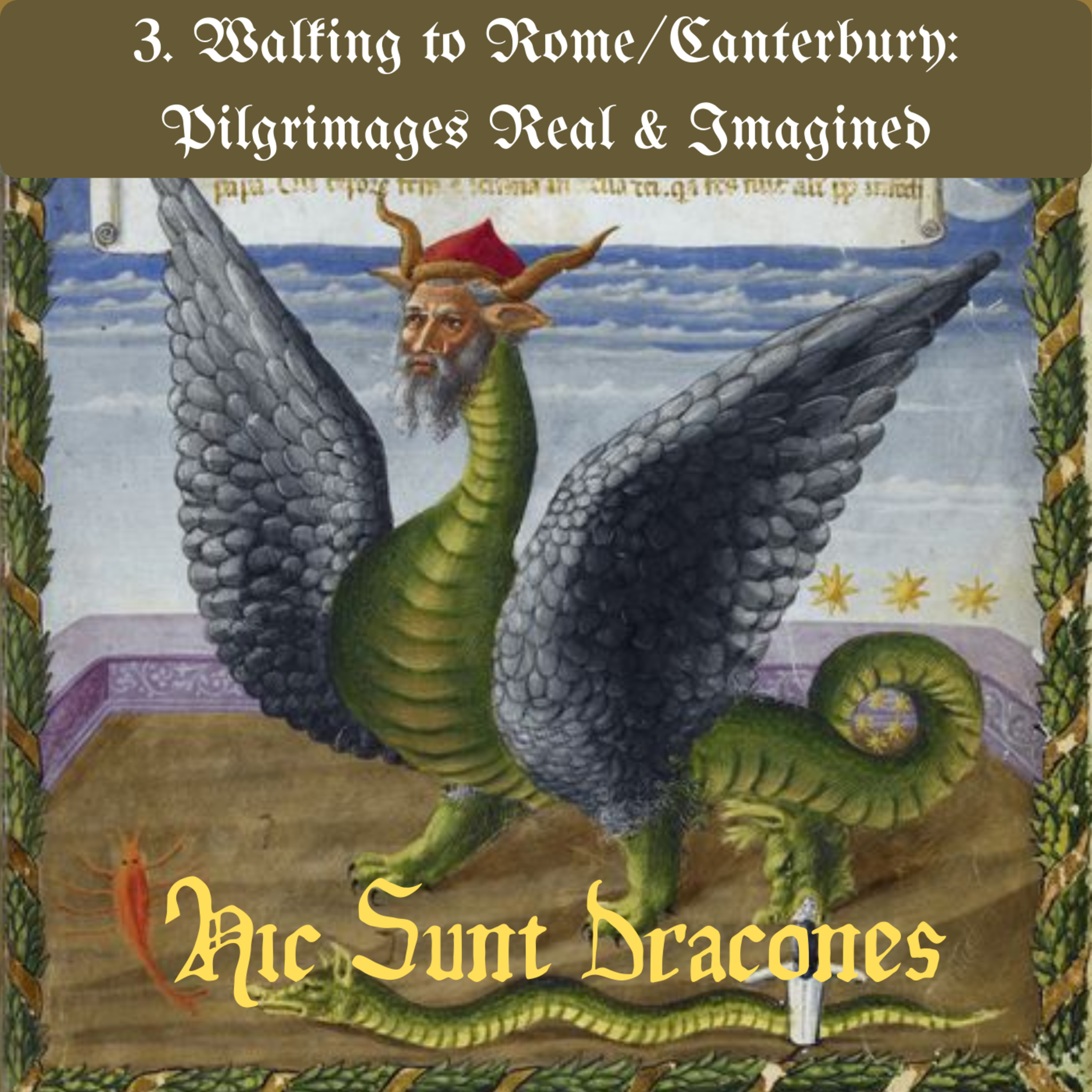 Here Be Dragons｜此处有龙｜Hic Sunt Dracones