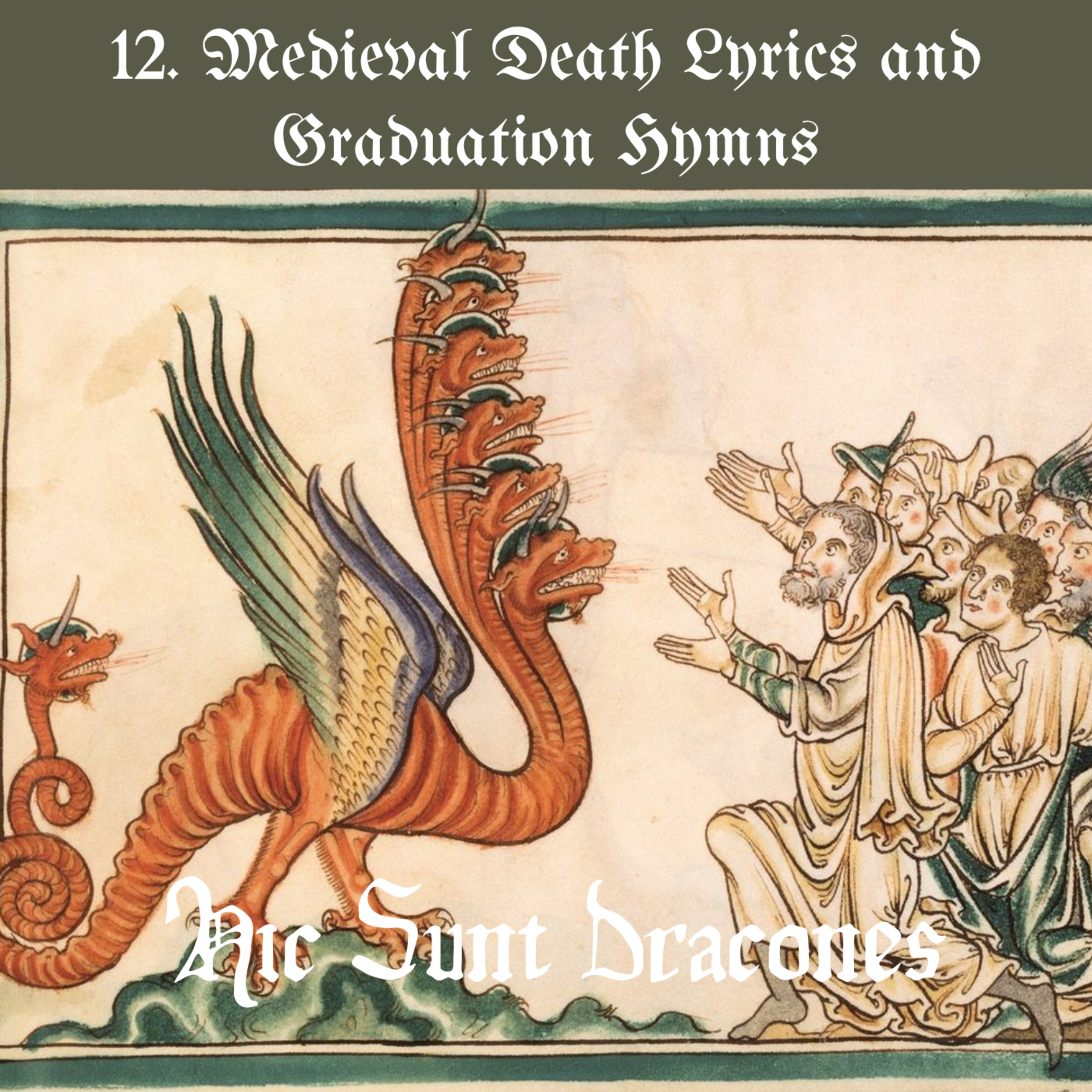 Here Be Dragons｜此处有龙｜Hic Sunt Dracones