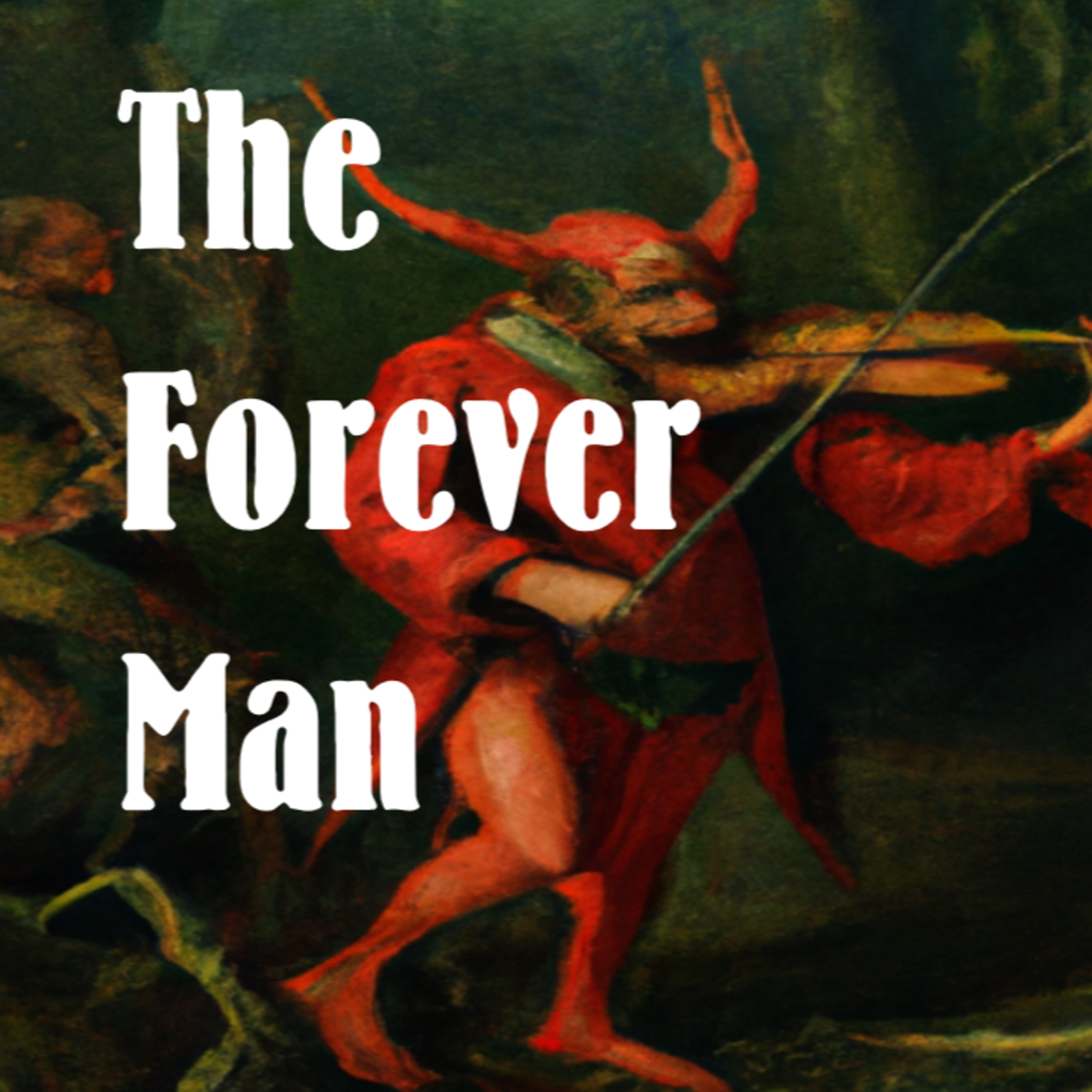 The Forever Man episode artwork