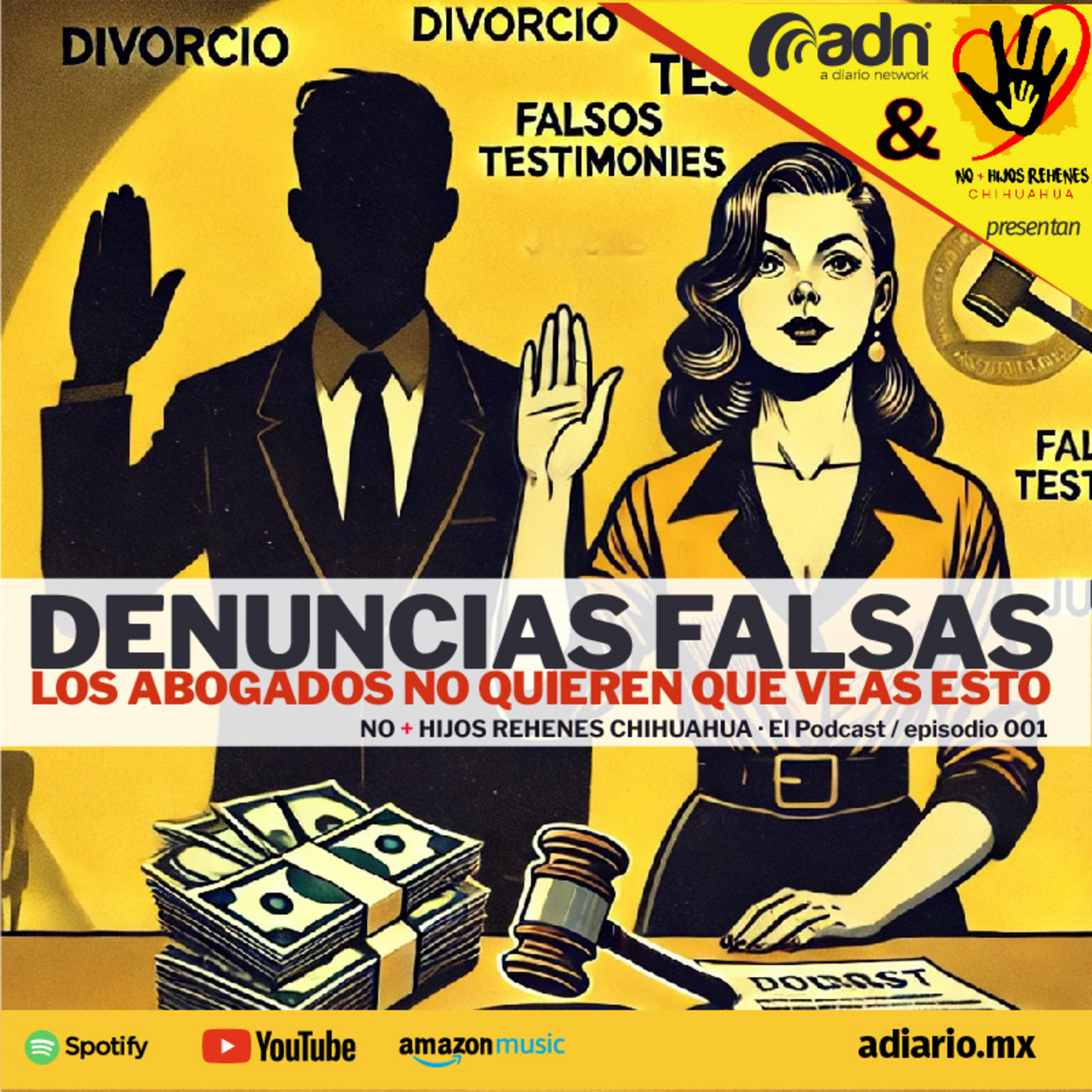 N+HR 001 | Denuncias Falsas: Los abogados no quieren que veas esto... episode artwork