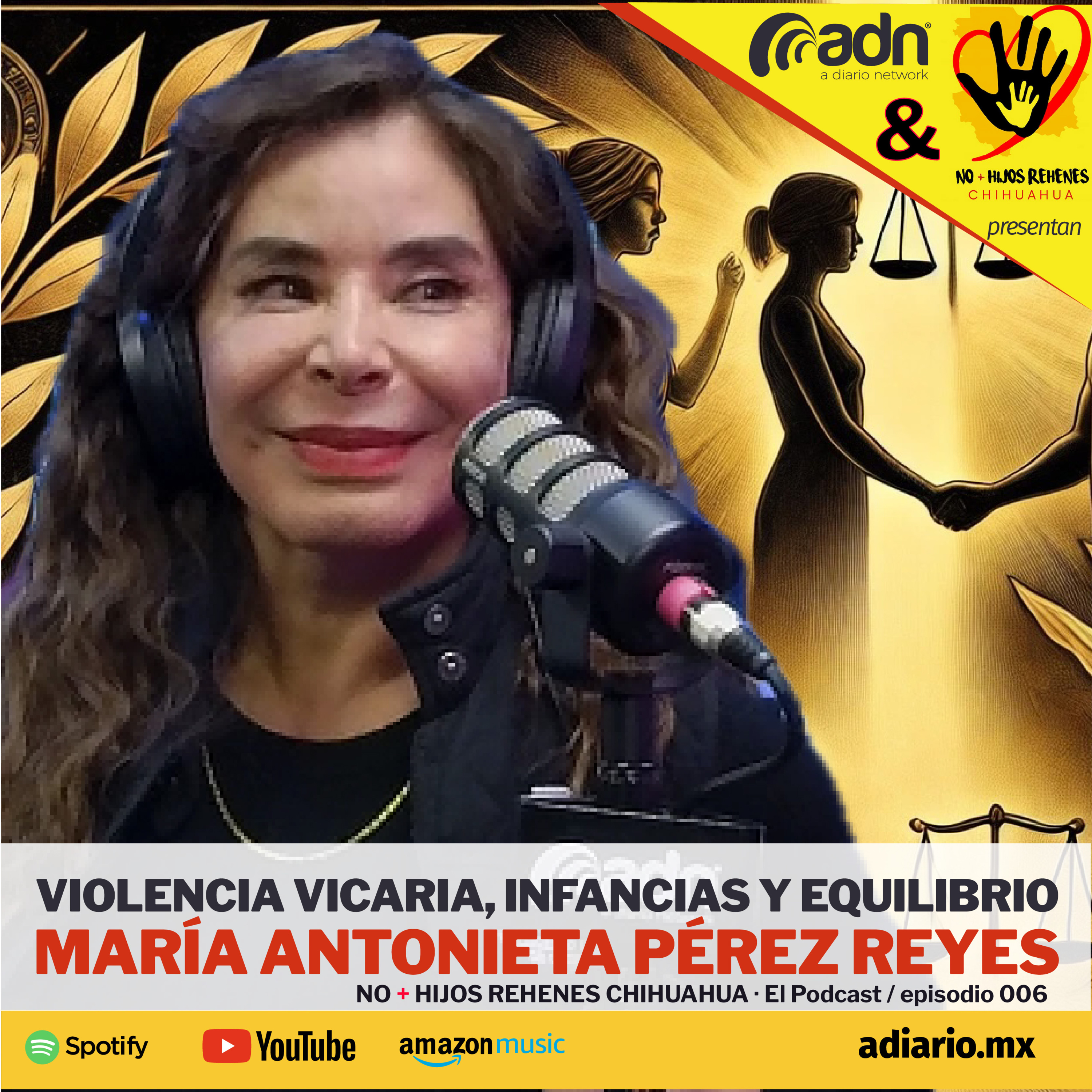 N+HR 006 | Violencia Vicaria, Infancia y Equilibrio: Una Charla Íntima con María Antonieta Pérez episode artwork