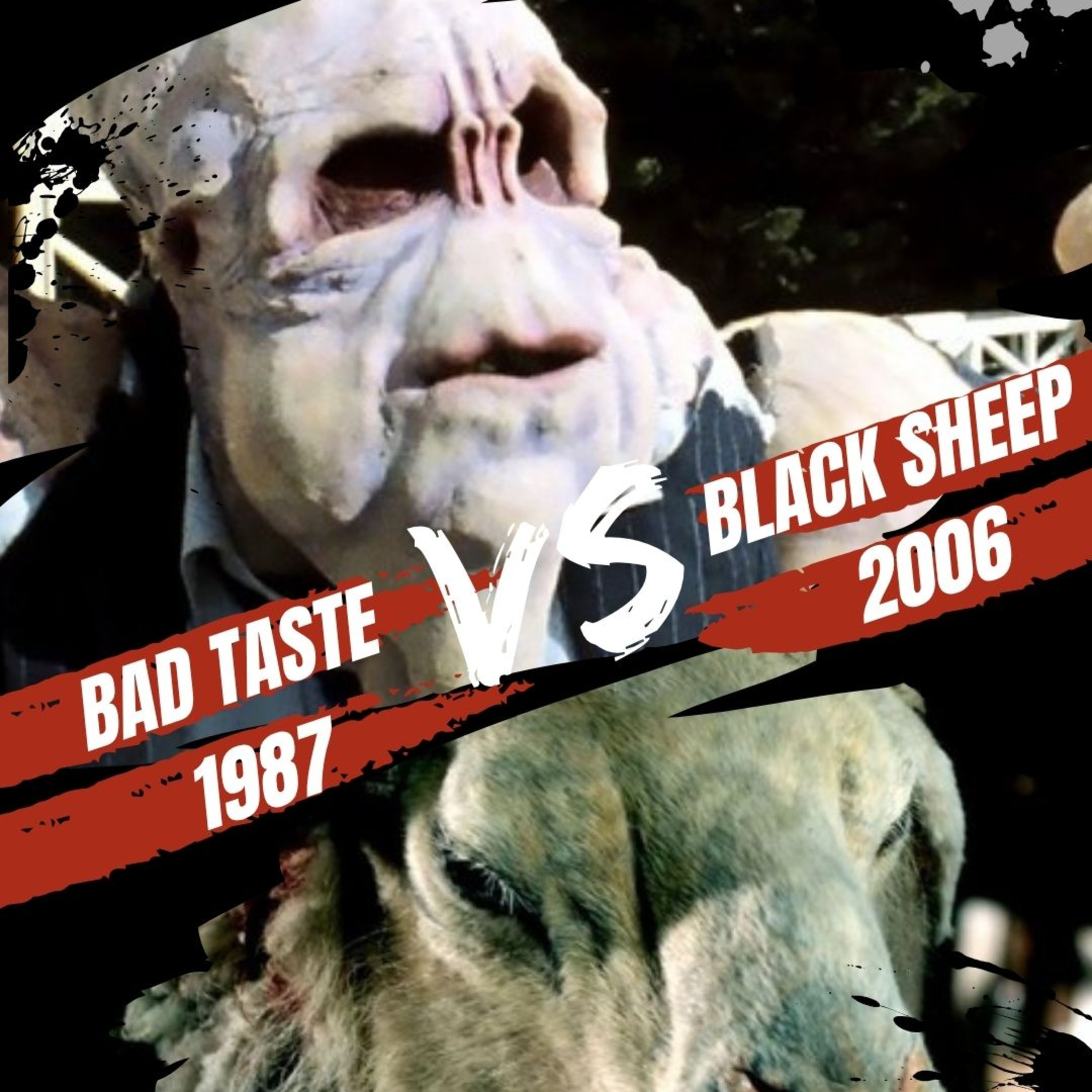 Kiwi Splatter Showdown: Bad Taste vs. Black Sheep - Cinemajam VS 21 episode artwork