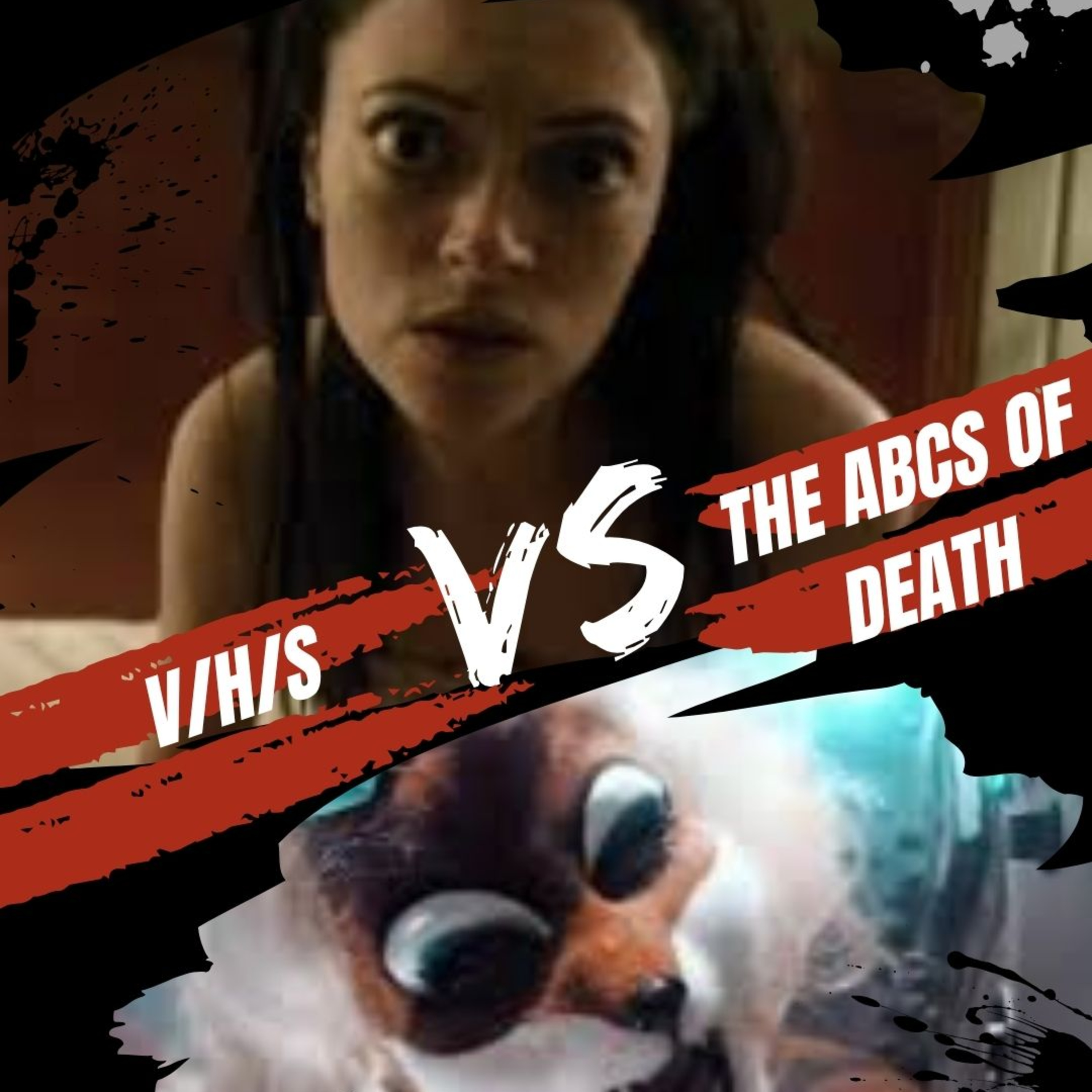 V/H/S vs. The ABCs of Death (2012) | Horror Anthology Battle! | CinemaJam VS28 episode artwork