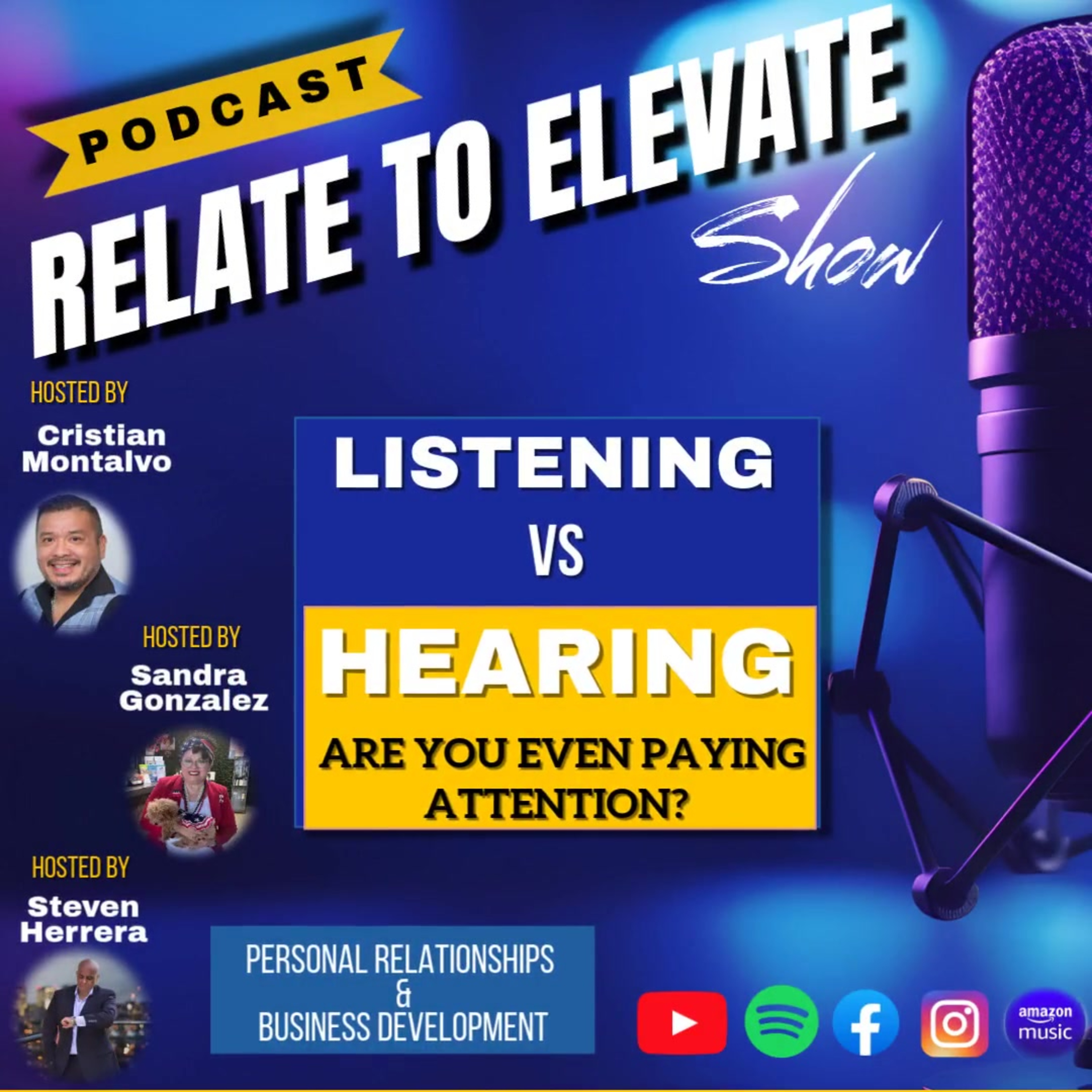 Episode 5: Listening vs. Hearing – Are You Even Paying Attention