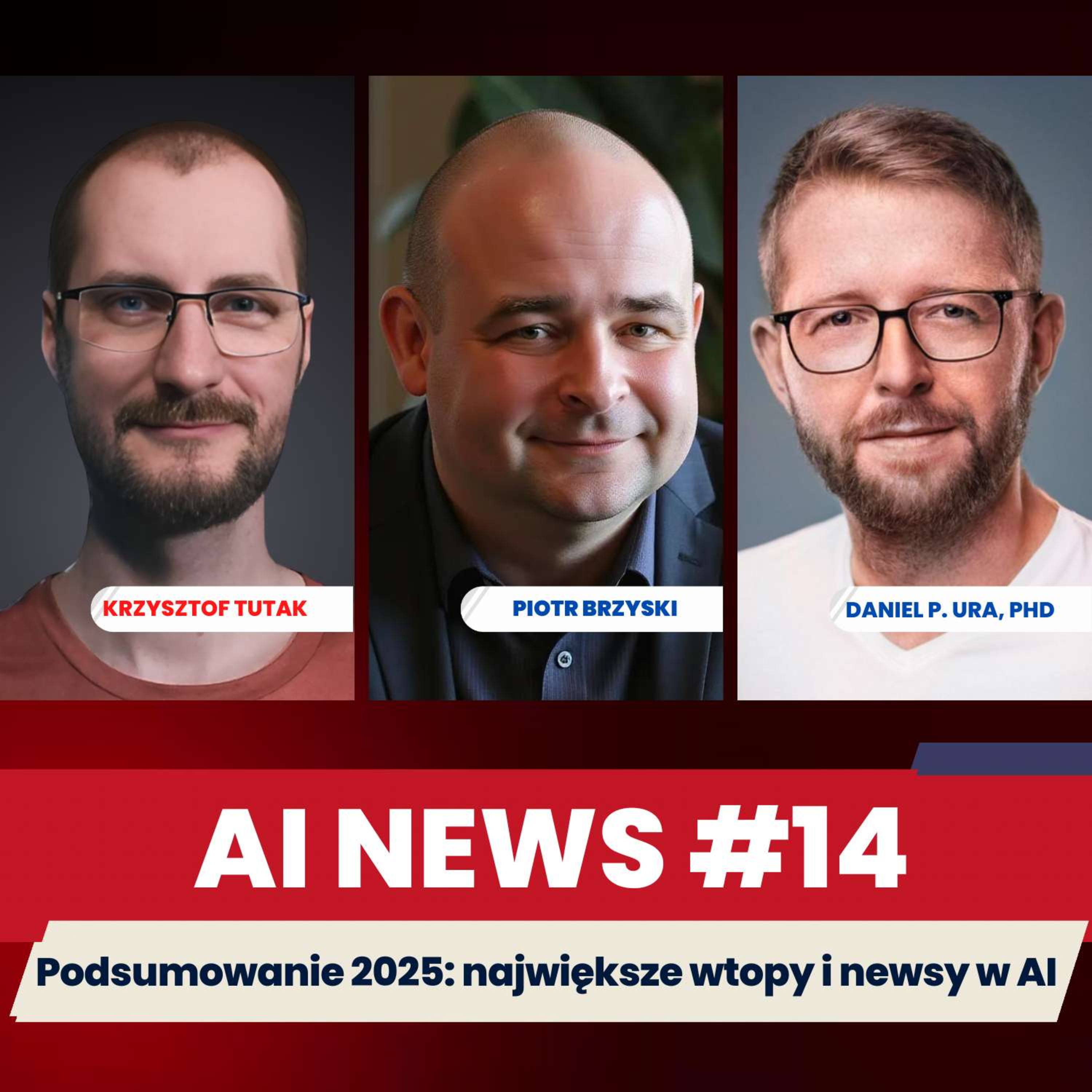 AI NEWS #14: Podsumowanie roku 2025 - wtopy, przełomy i predykcje na 2026
