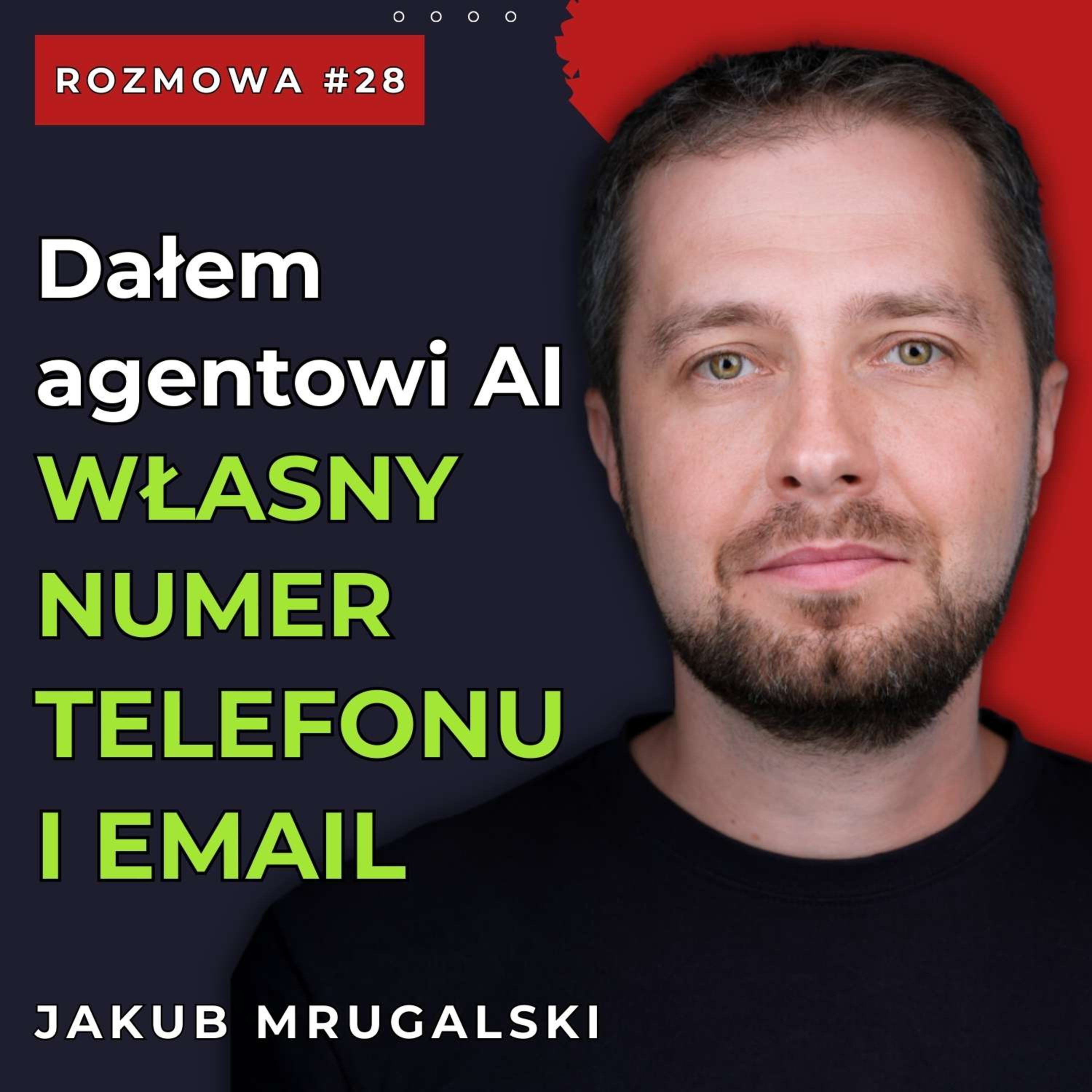#28 Jak zbudować agenta AI, który nie usunie Ci połowy plików? | Jakub Mrugalski