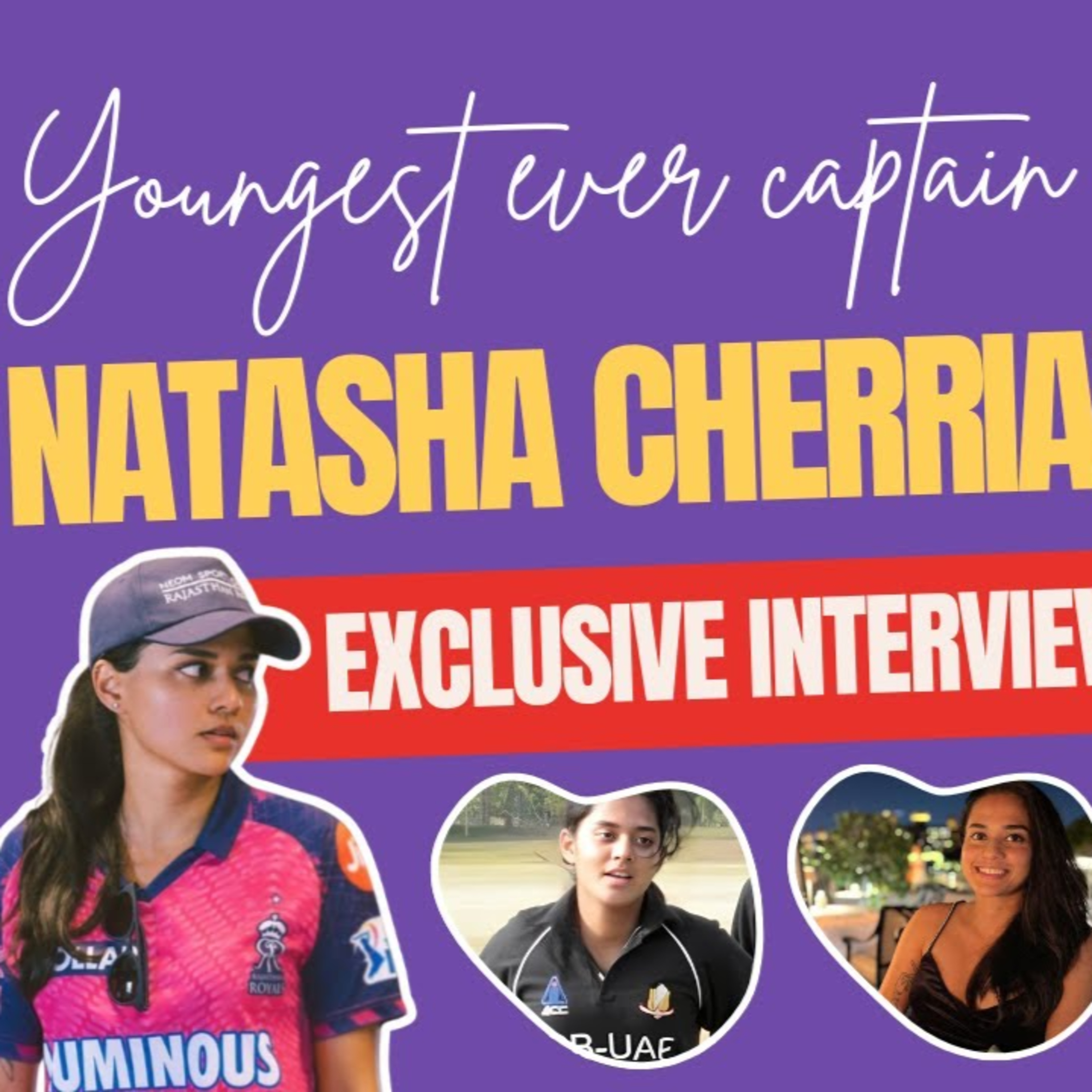 Natasha Cherriath Exclusive: UAE’s Youngest Captain on Her Rise, MS Dhoni's Influence & More
